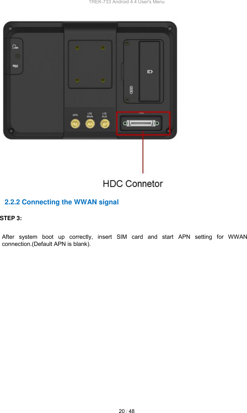 Page 19 of Advantech Co TREK733L Computer User Manual TREK 733 Android 4 4 User s Menu