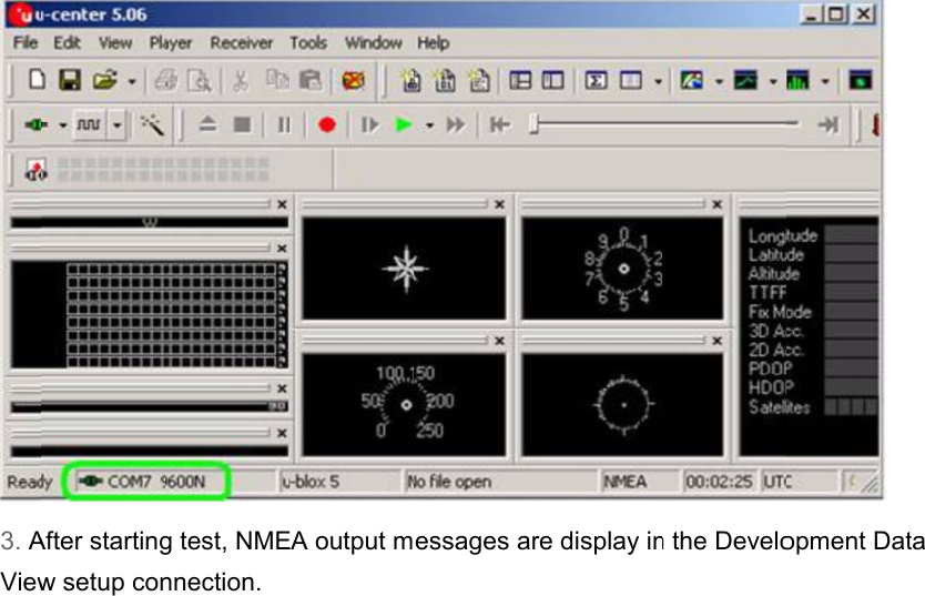 3. AView  After startingw setup cong test, NMEnnection. EA output m essages arre display inn the Develo opment Datta 