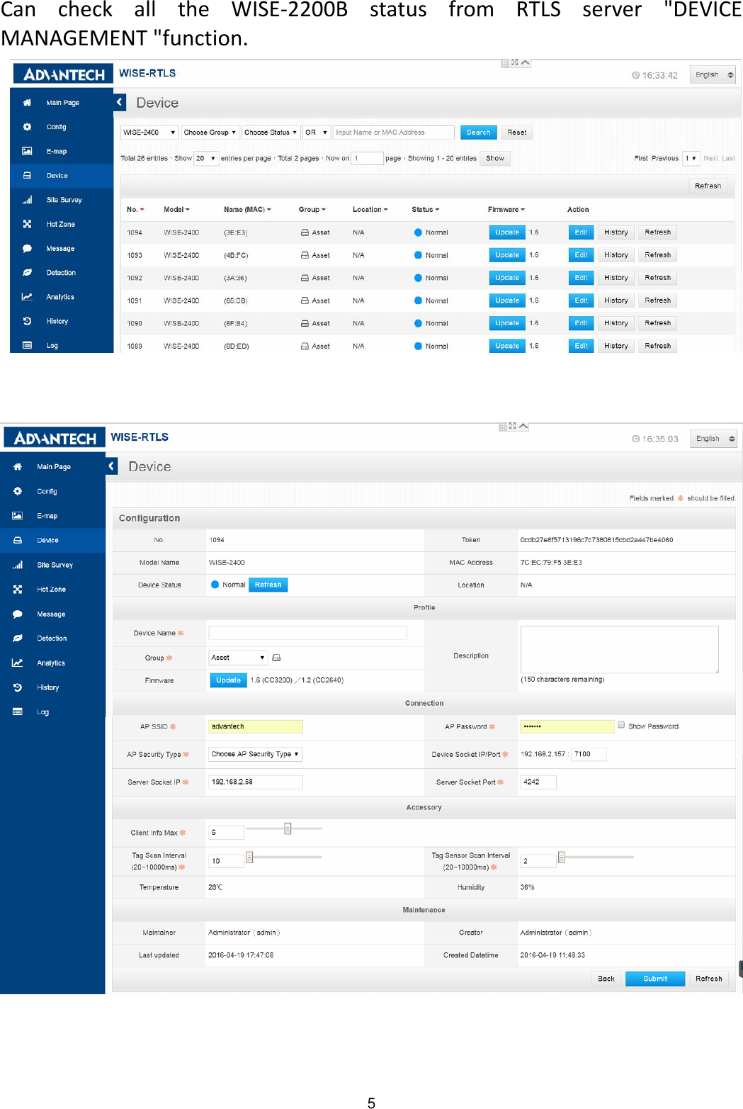 5 Can  check  all  the  WISE-2200B  status  from  RTLS  server  &quot;DEVICE MANAGEMENT &quot;function.                    