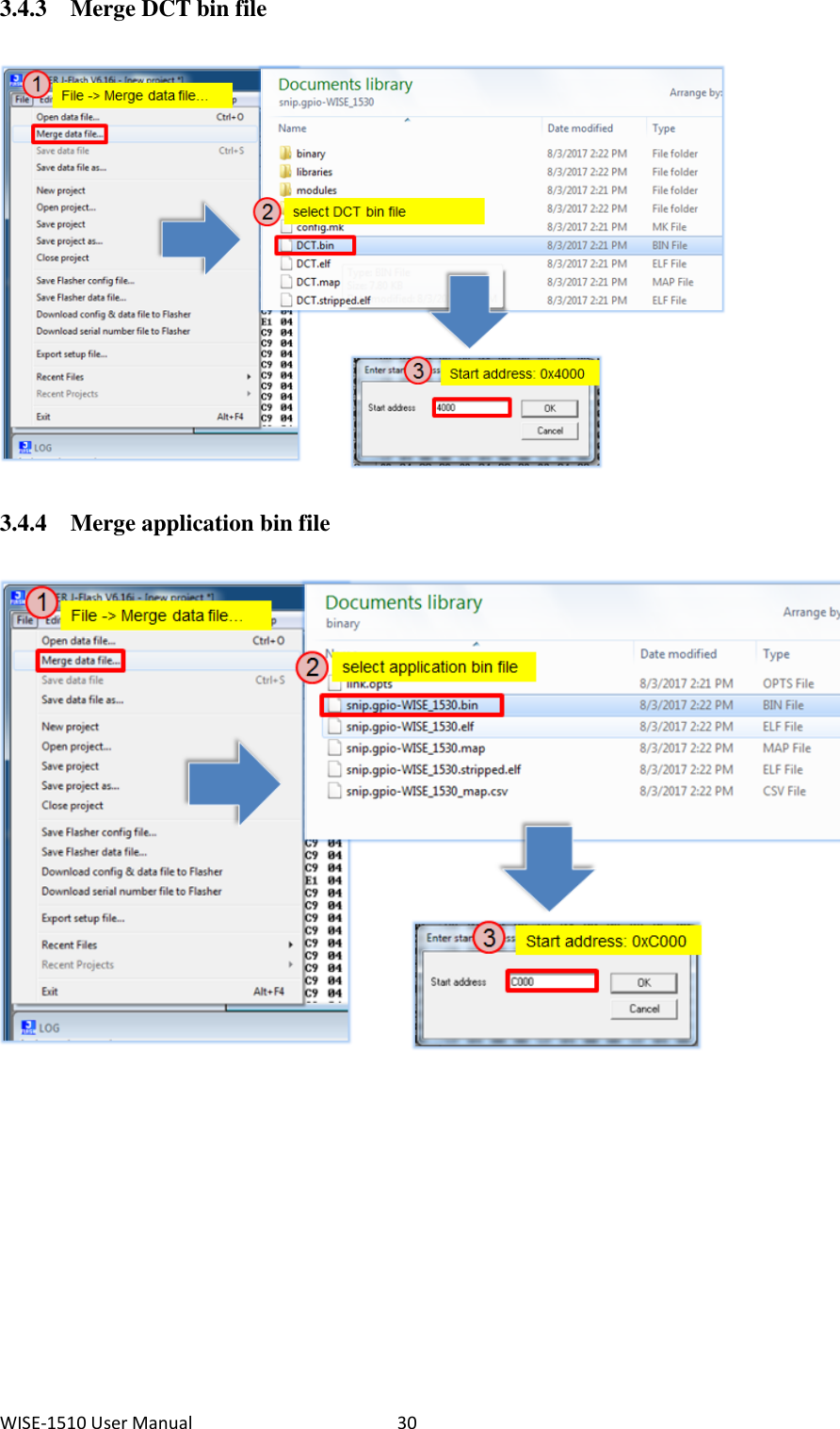 WISE-1510 User Manual  30 3.4.3 Merge DCT bin file  3.4.4 Merge application bin file  