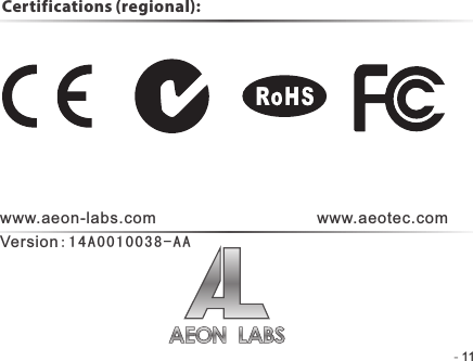 -   -11Certifications (regional):www.aeon-labs.com www.aeotec.comVersion:14A0010038-AA