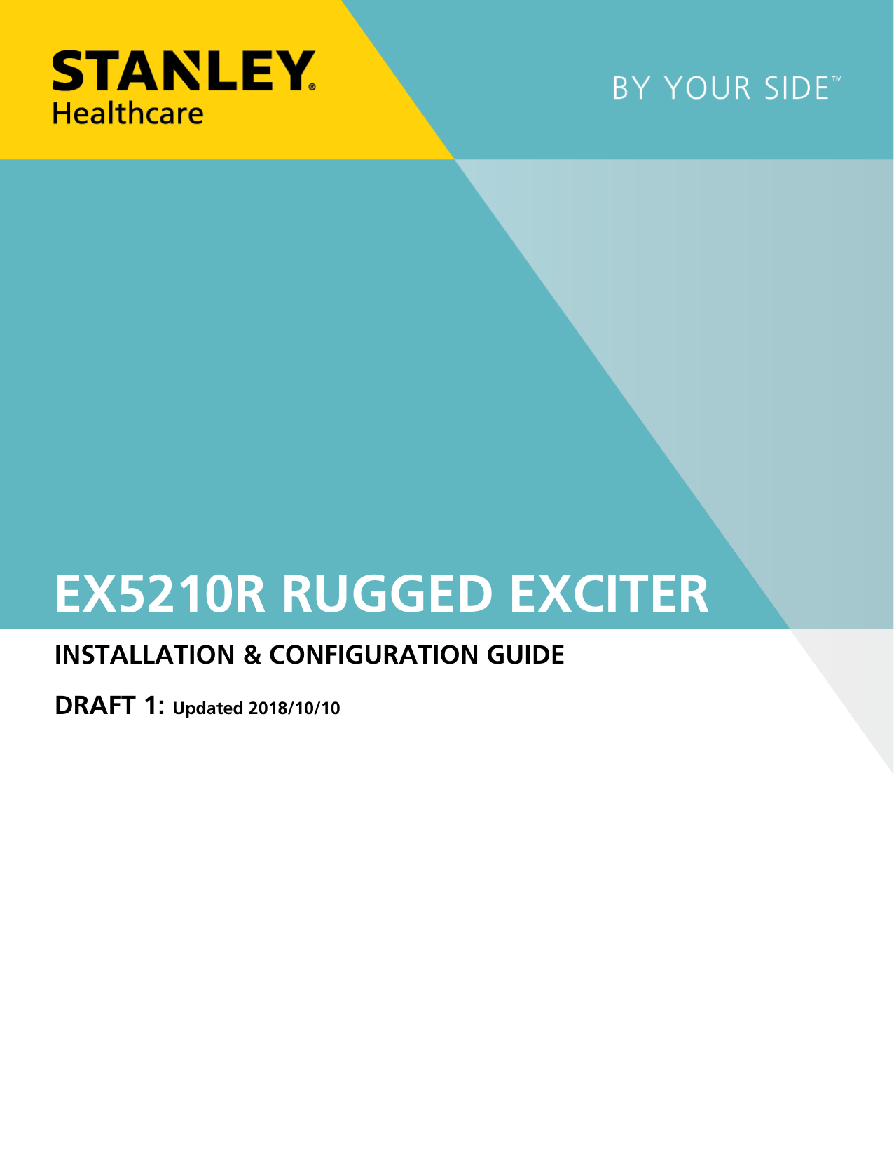      EX5210R RUGGED EXCITER INSTALLATION &amp; CONFIGURATION GUIDE DRAFT 1: Updated 2018/10/10 