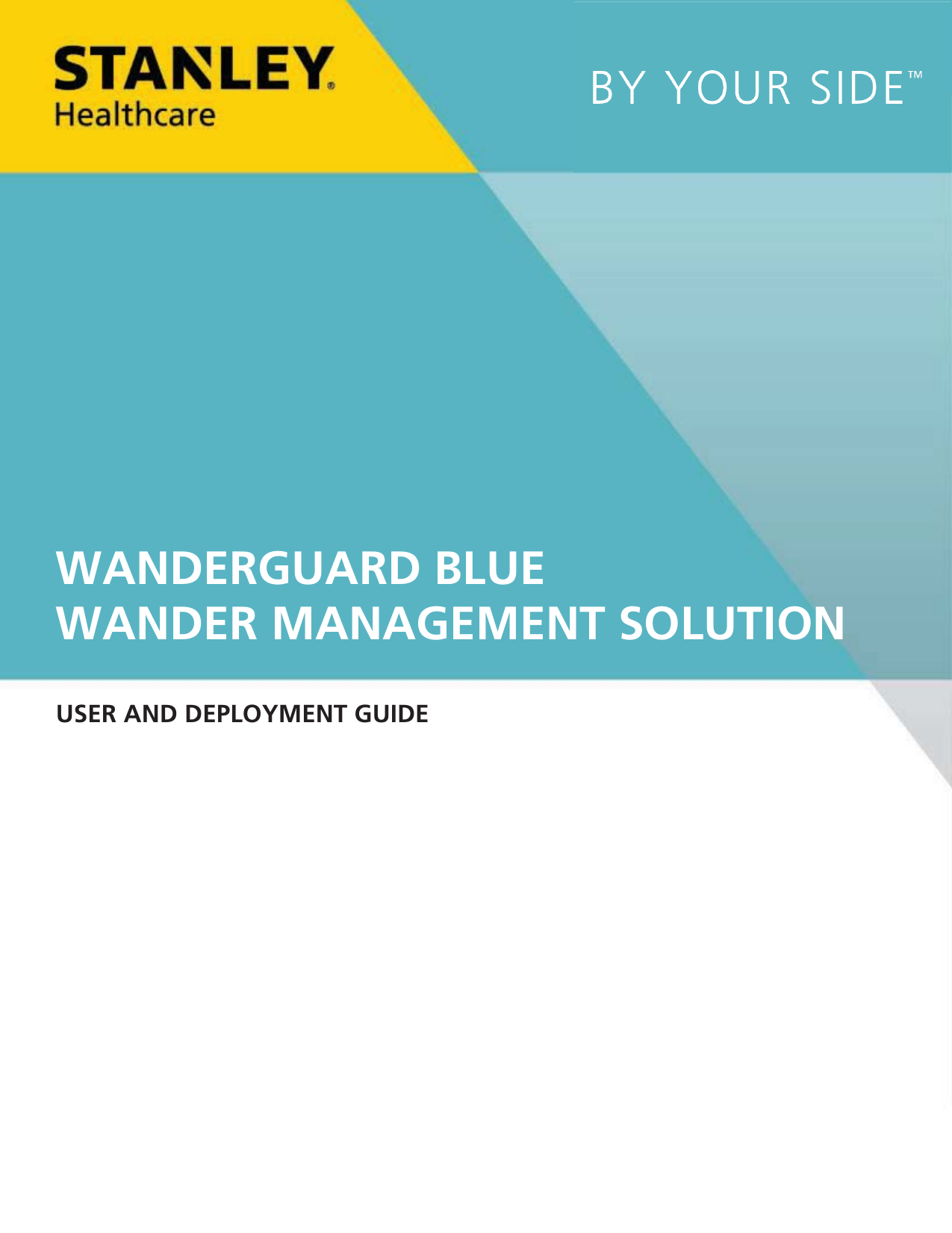 WANDERGUARD BLUE  WANDER MANAGEMENT SOLUTION USER AND DEPLOYMENT GUIDE  