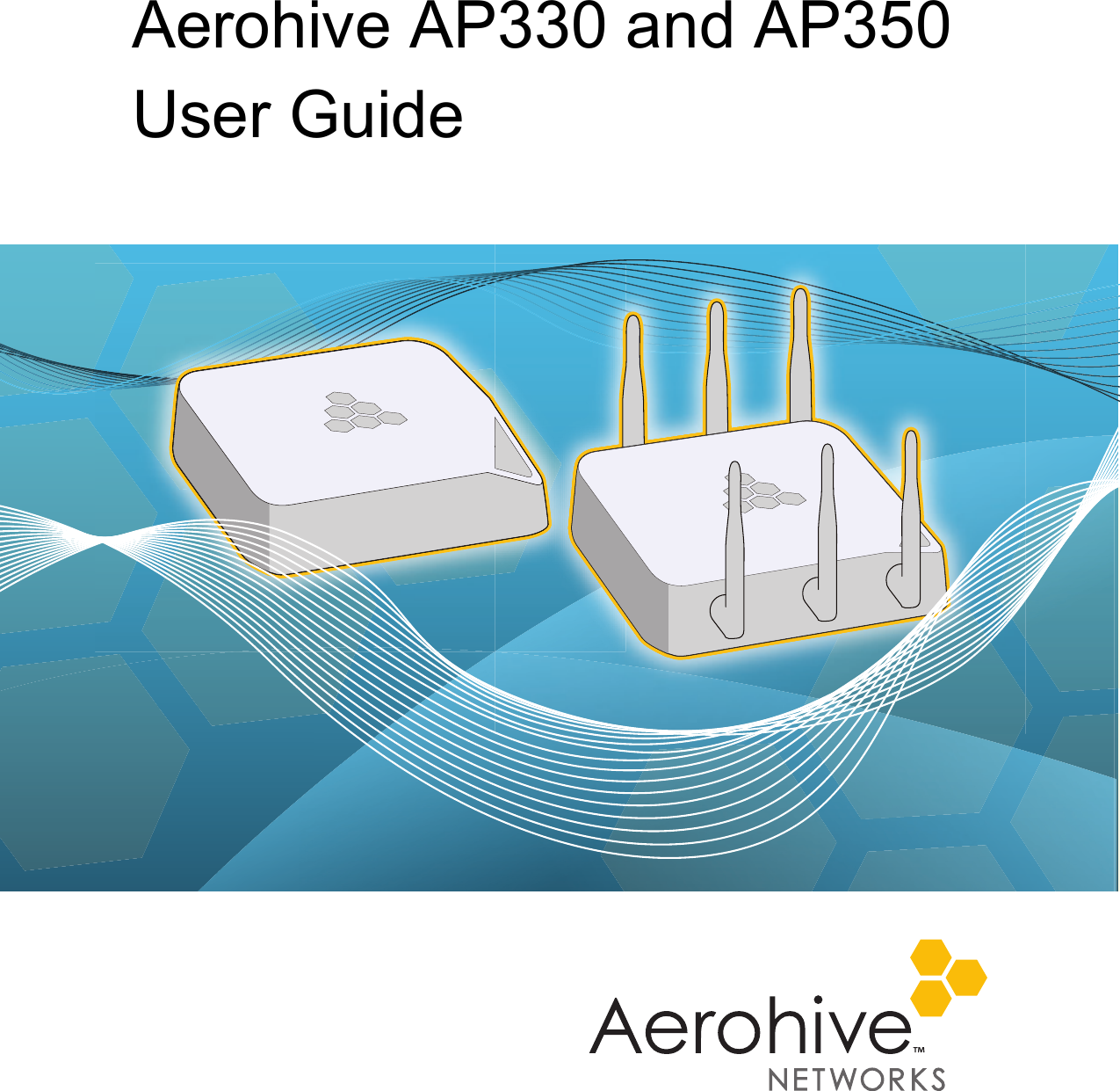 Aerohive AP330 and AP350 User Guide