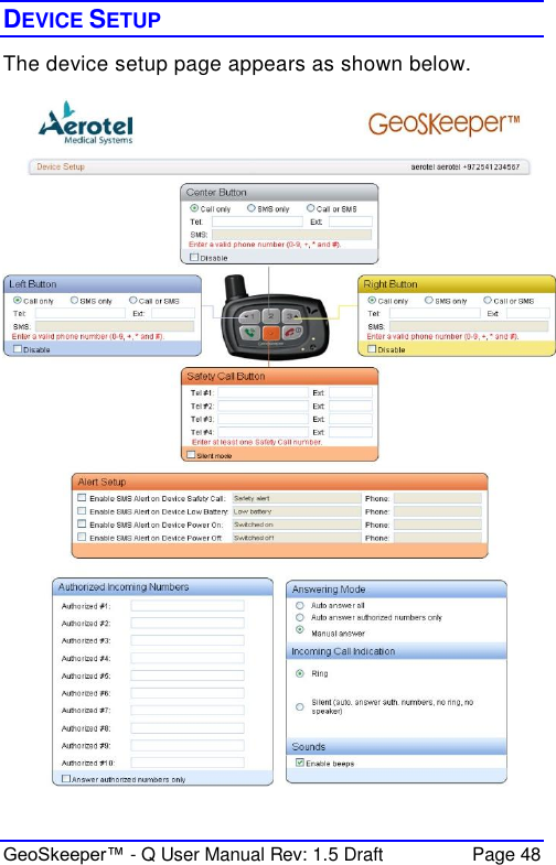  GeoSkeeper™ - Q User Manual Rev: 1.5 Draft  Page 48 DEVICE SETUP The device setup page appears as shown below.   