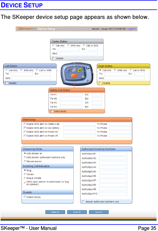 SKeeper™ - User Manual    Page 35 DEVICE SETUP  The SKeeper device setup page appears as shown below.   