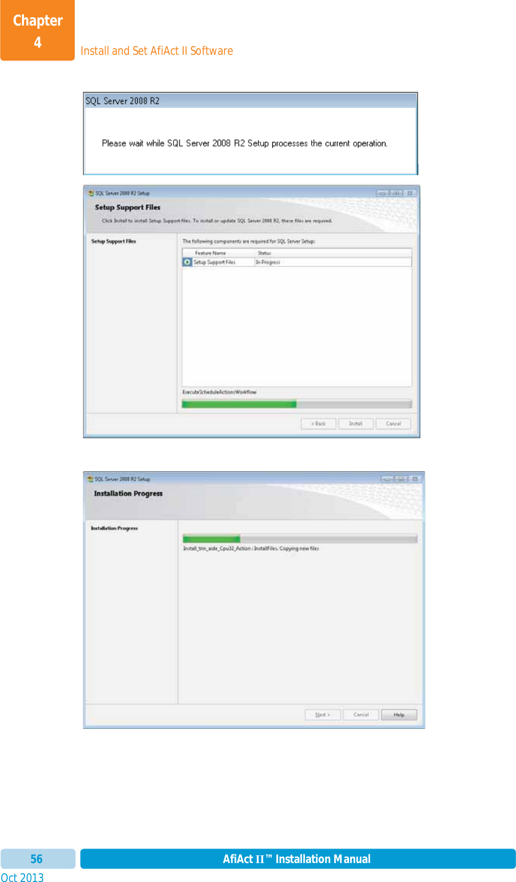 Install and Set AfiAct II SoftwareChapter 4Oct 2013 AfiAct II™ Installation Manual56