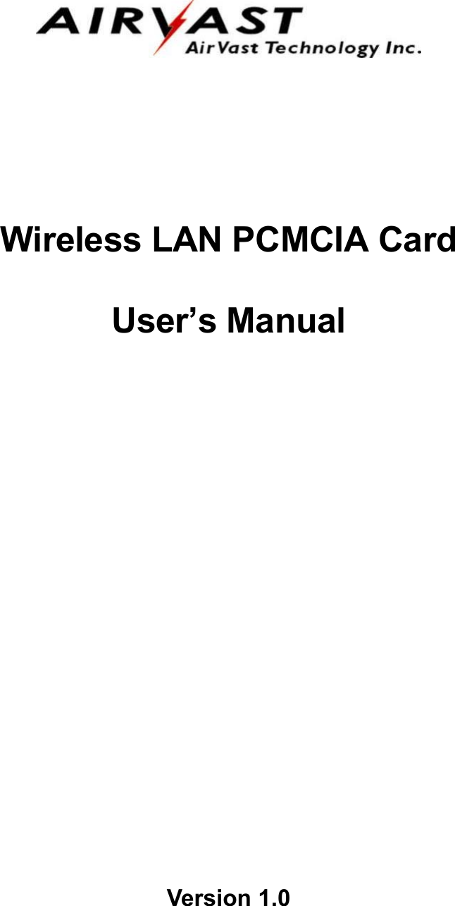      Wireless LAN PCMCIA Card  User&rsquo;s Manual                        Version 1.0 