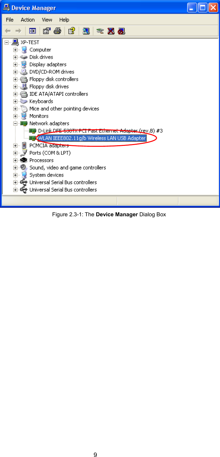   9    Figure 2.3-1: The Device Manager Dialog Box 