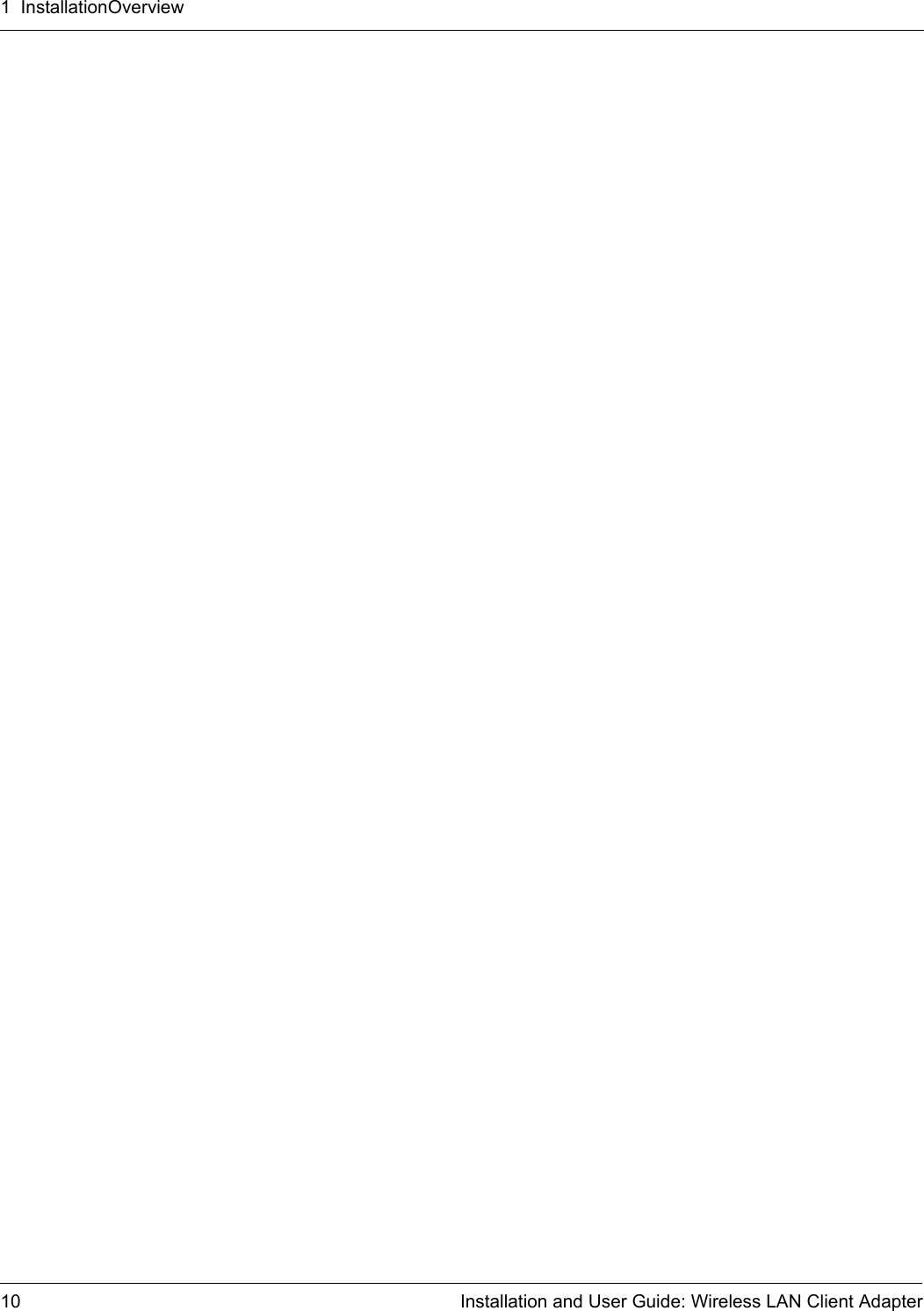 1  InstallationOverview10 Installation and User Guide: Wireless LAN Client Adapter