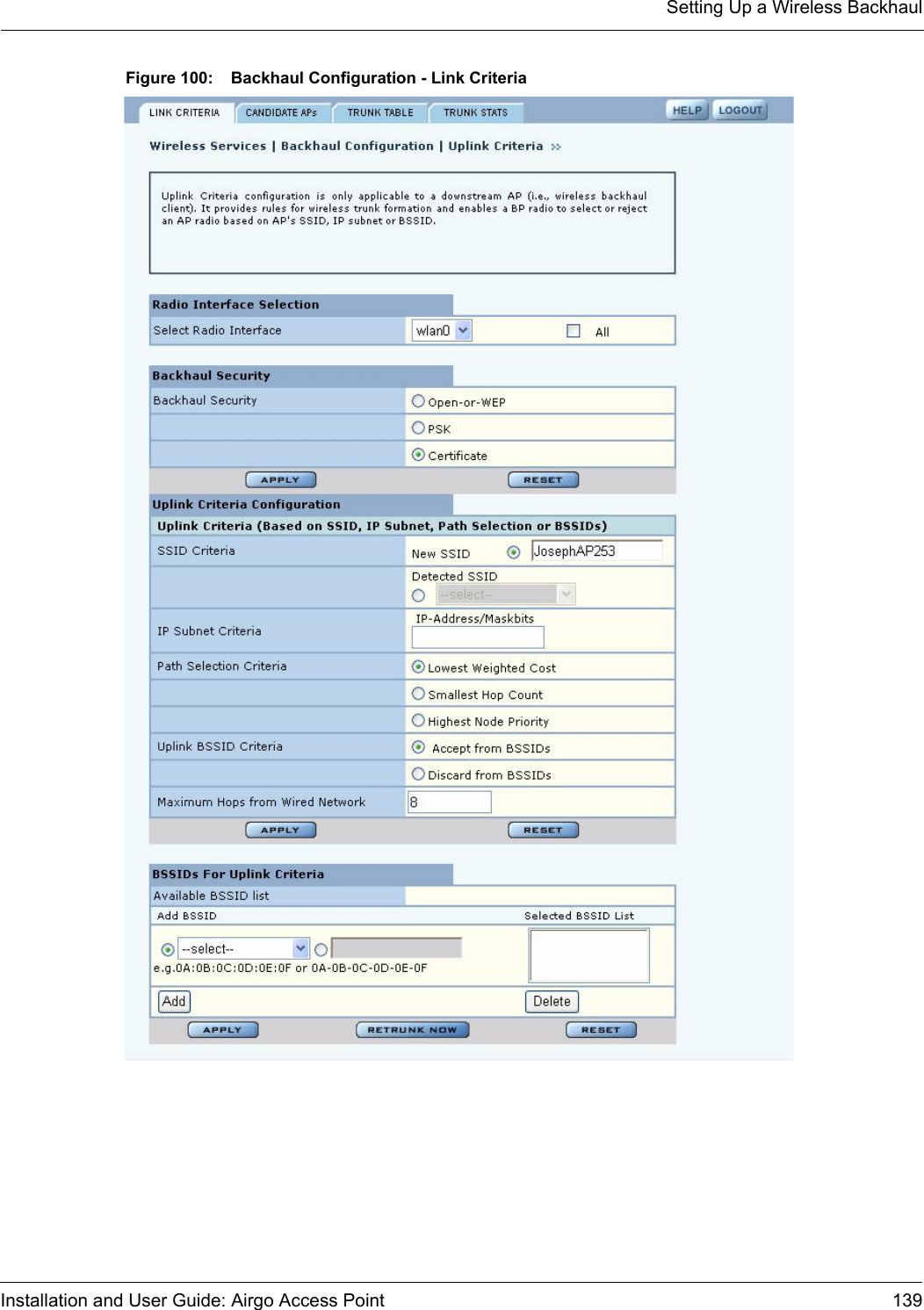 Setting Up a Wireless BackhaulInstallation and User Guide: Airgo Access Point 139Figure 100: Backhaul Configuration - Link Criteria