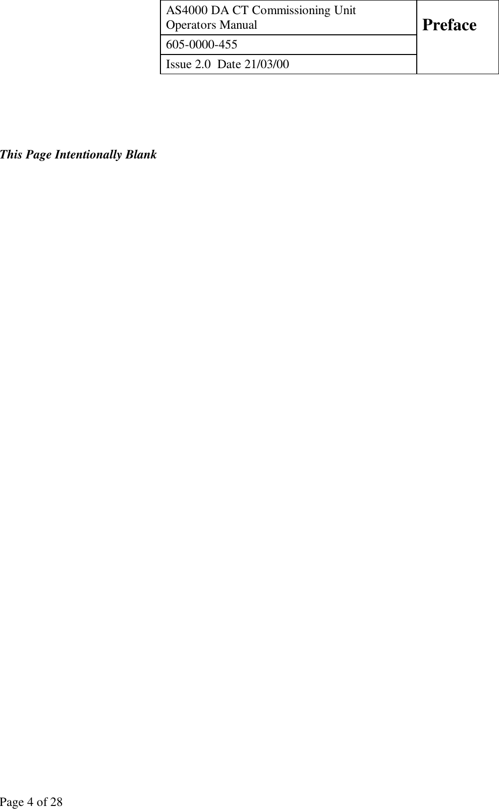 AS4000 DA CT Commissioning UnitOperators Manual Preface605-0000-455Issue 2.0  Date 21/03/00Page 4 of 28This Page Intentionally Blank