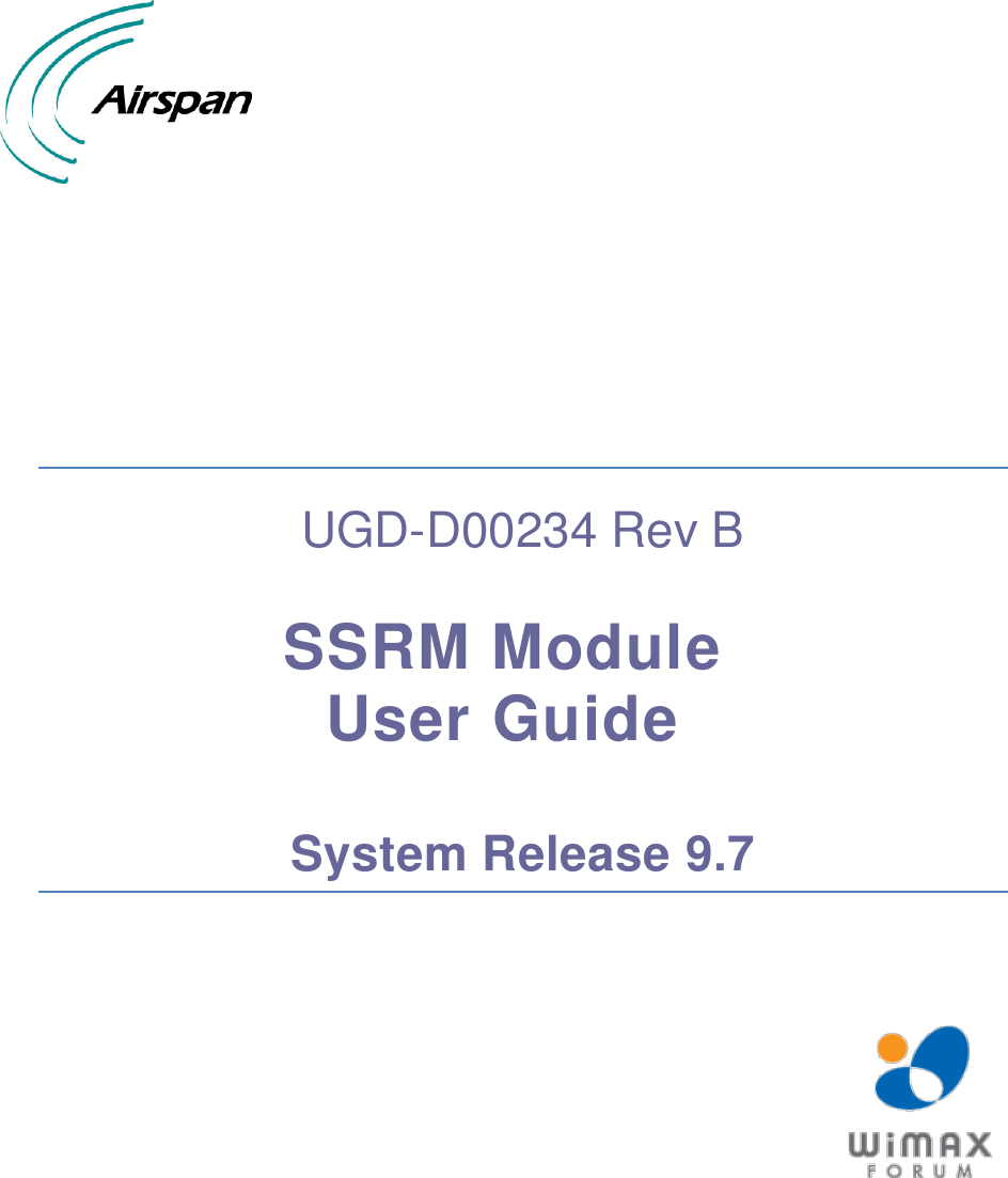           UGD-D00234 Rev B  SSRM Module  User Guide  System Release 9.7    