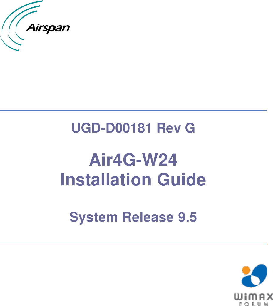         UGD-D00181 Rev G  Air4G-W24  Installation Guide  System Release 9.5       