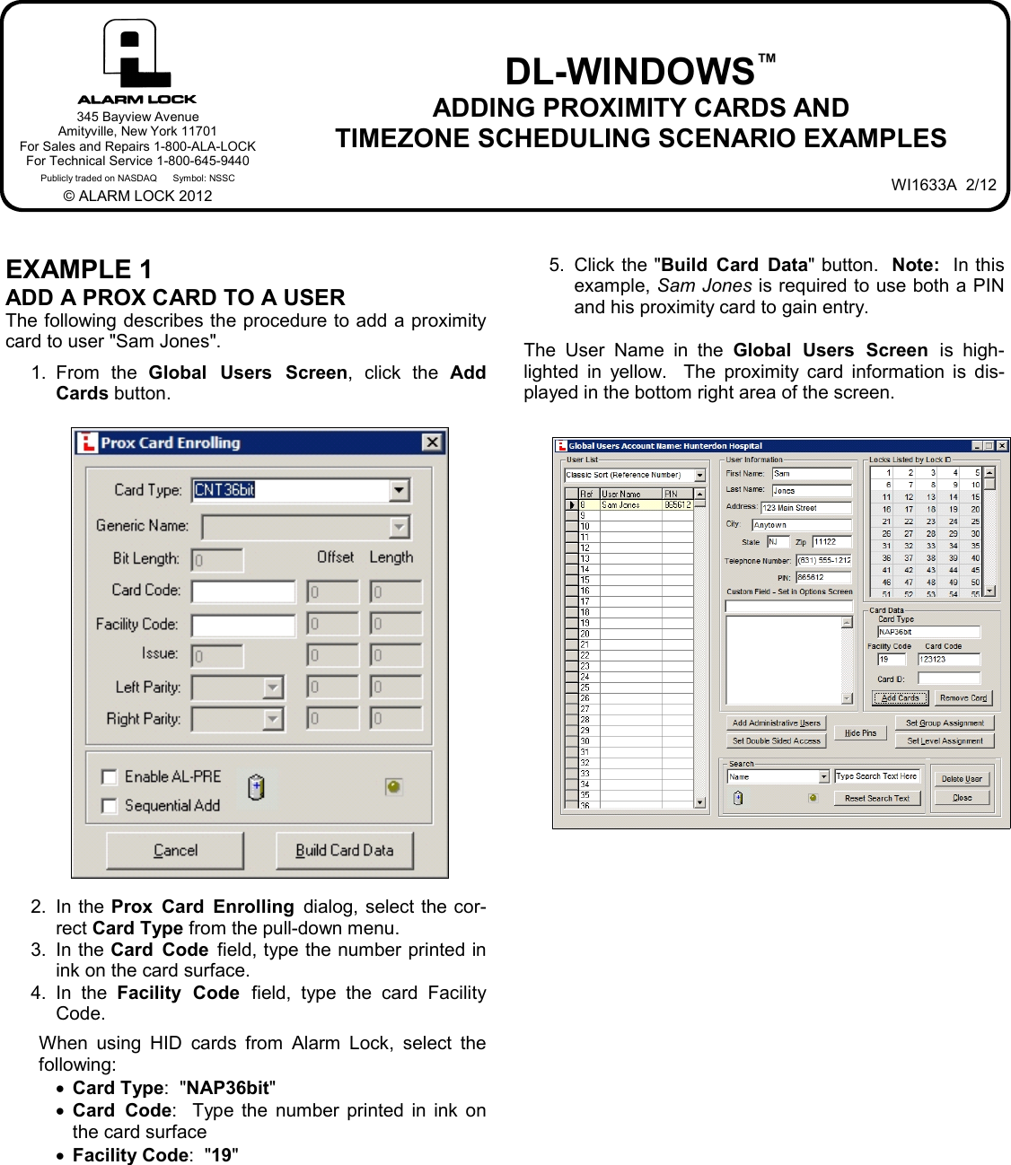 Page 1 of 8 - Alarm Lock DL-Wind_4.1x_TimeZoneSchedScen_WI1633A.05_ DL-Windows Timezone Scheduling Scenario Examples (v4.1x) DL-Wind 4.1x Time Zone Sched Scen WI1633A.05