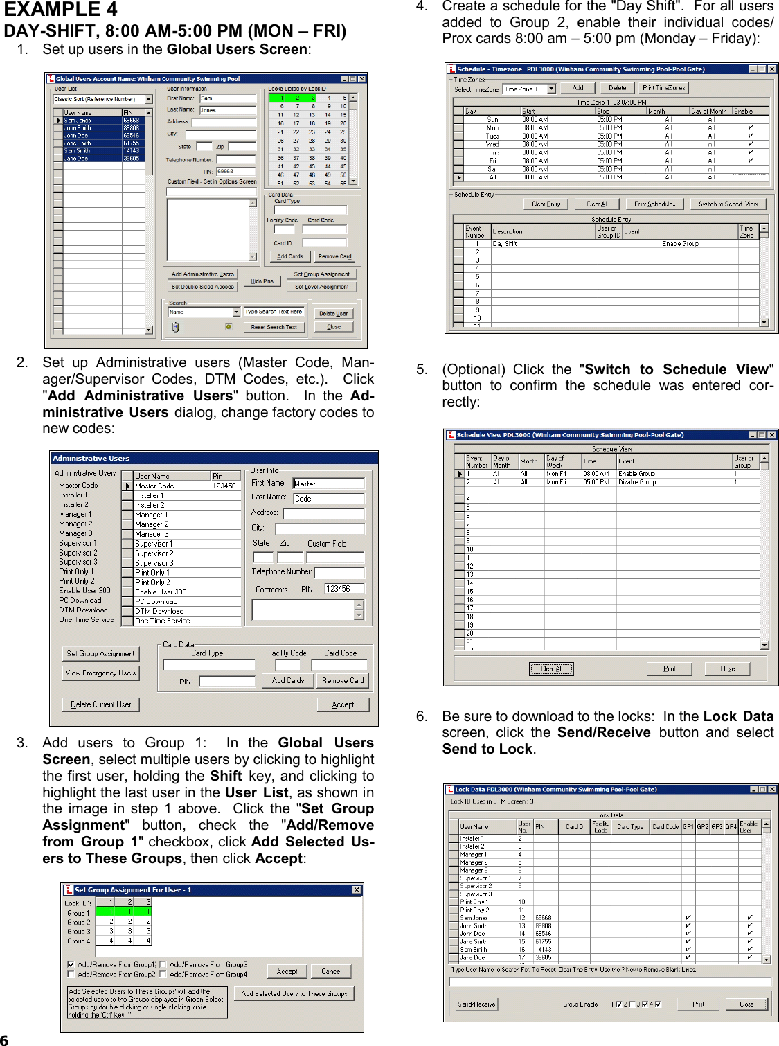 Page 6 of 8 - Alarm Lock DL-Wind_4.1x_TimeZoneSchedScen_WI1633A.05_ DL-Windows Timezone Scheduling Scenario Examples (v4.1x) DL-Wind 4.1x Time Zone Sched Scen WI1633A.05