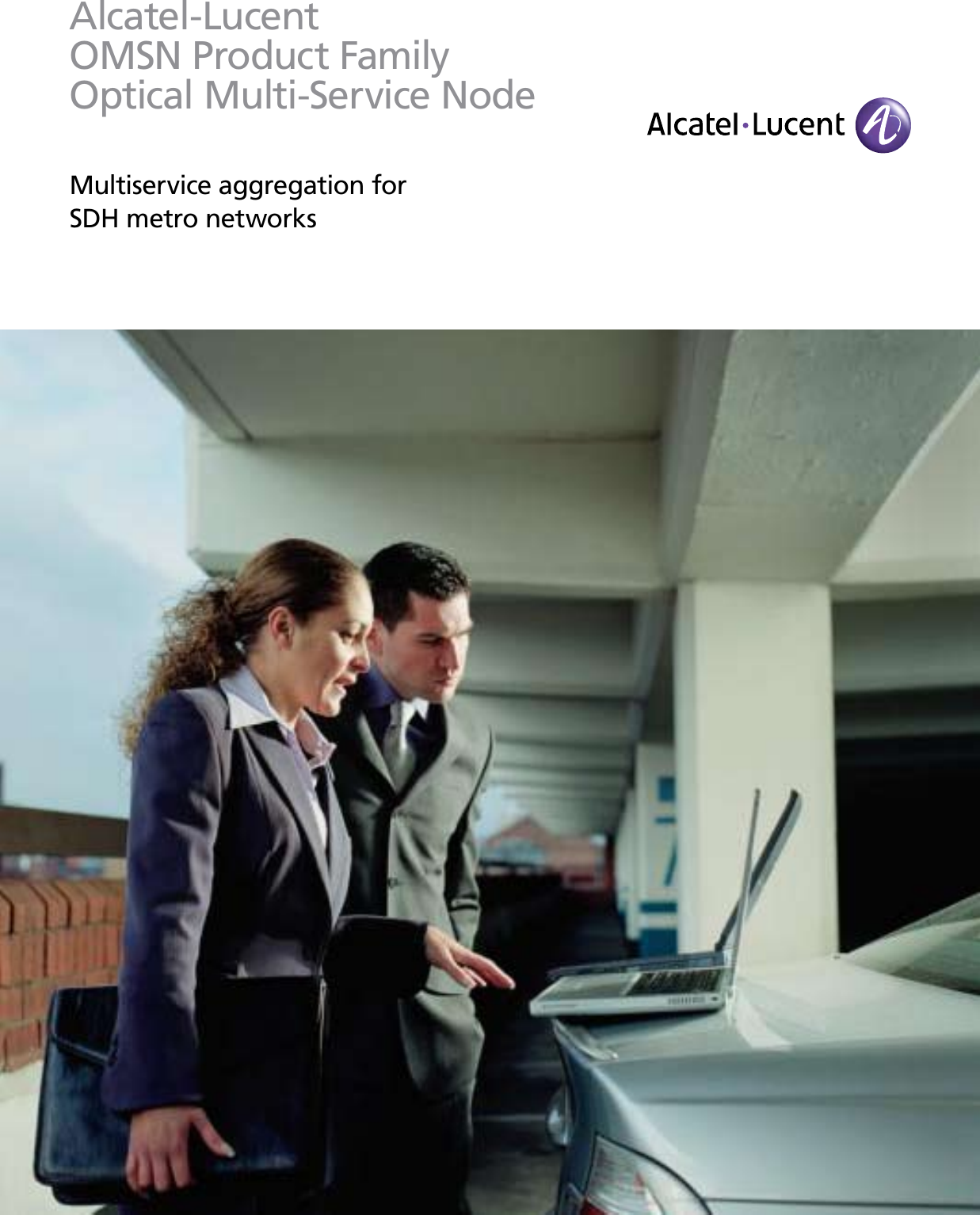 Page 1 of 12 - Alcatel-Lucent Alcatel-Lucent-1660-Users-Manual- OMSN Product Family Optical Multi-Service Node  Alcatel-lucent-1660-users-manual