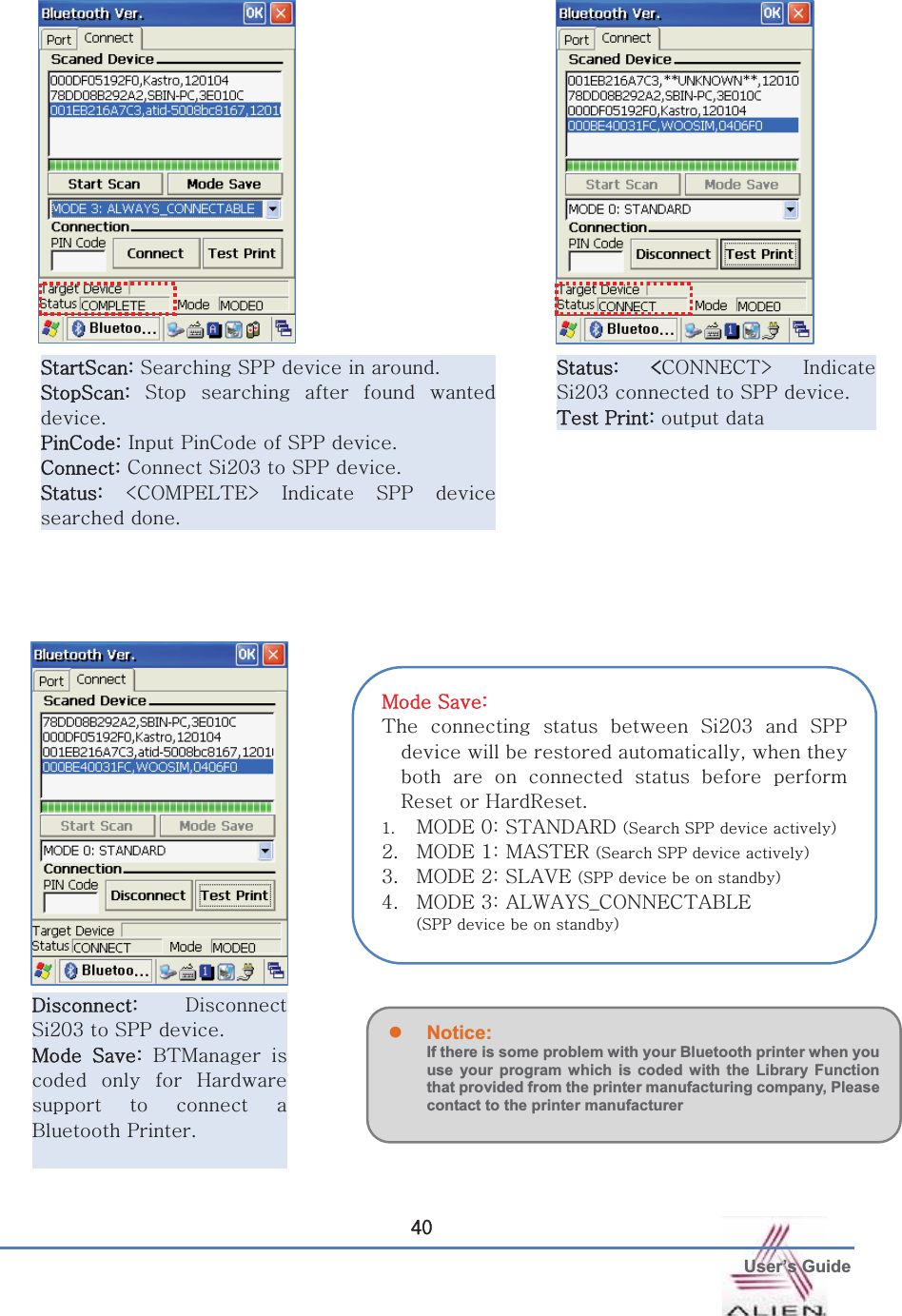  User’s GuideG[WzzaGzGzwwGGGUGGzzaGzGGGGUGwjaGpGwjGGzwwGUGGjaGjGzYWZGGzwwGUGGzaGcjvtwls{leG pG zwwG GUG GGzaG cjvuulj{eG pzYWZGGGzwwGUGG{GwaGGGGkaGkGzYWZGGzwwGUGGtG zaGi{tG GG G G oGGGGGiGwUG GGtGzaG{G G G G zYWZG G zwwGGGGGSGGGGGGGGGGyGGoyUGXU tvklGWaGz{hukhykGOzGzwwGGPGYU tvklGXaGthz{lyGOzGzwwGGPGZU tvklGYaGzsh}lGOzwwGGGGPG[U tvklGZaGhs~hzjvuulj{hislGOzwwGGGGPGzNotice: If there is some problem with your Bluetooth printer when you use your program which is coded with the Library Function that provided from the printer manufacturing company, Please contact to the printer manufacturer 