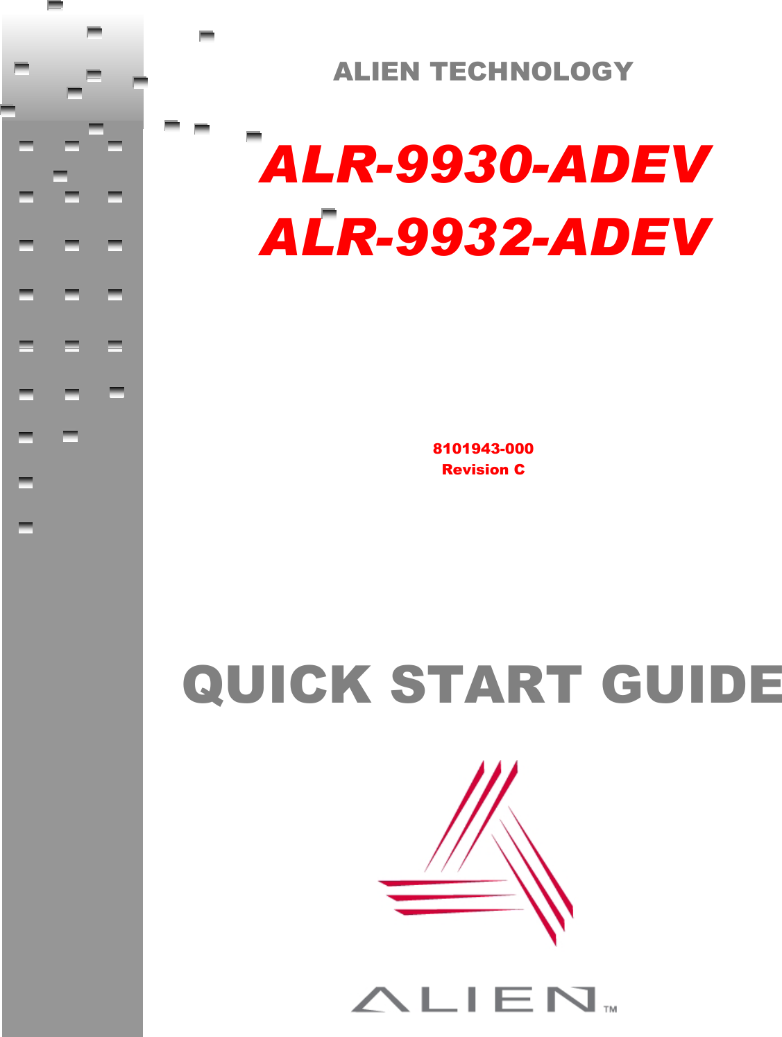  Ja  ALIEN TECHNOLOGY  ALR-9930-ADEV ALR-9932-ADEV      8101943-000 Revision C     QUICK START GUIDE