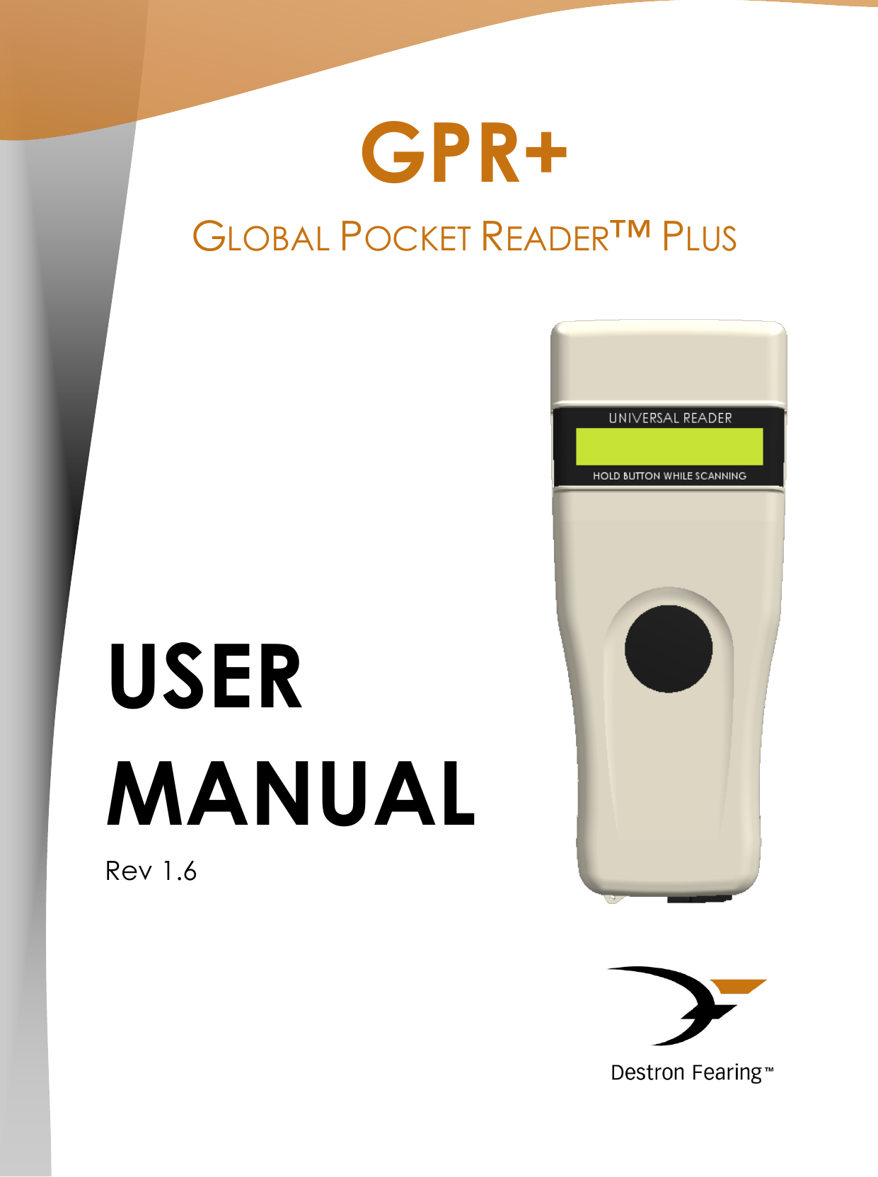 GPR+ GLOBAL POCKET READER™ PLUS              USER MANUAL Rev 1.6    