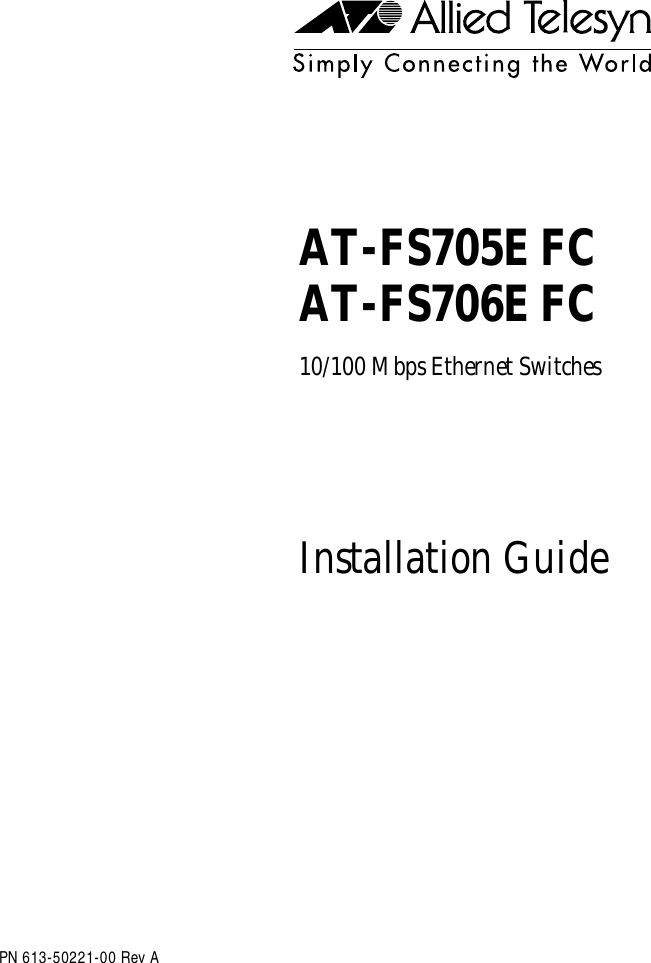 Allied Telesis Unmanaged Fast Ethernet Switch Atfs705efcsc60 Users Manual a