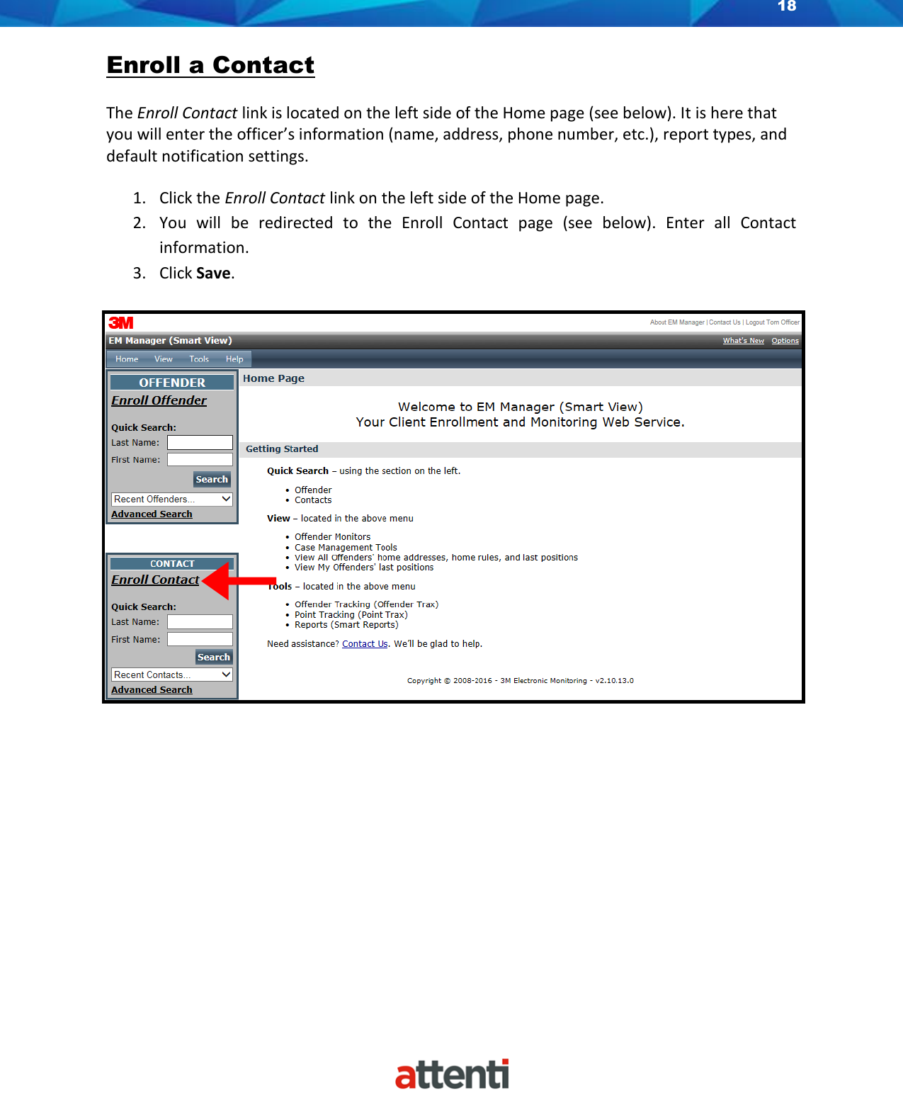 Page 18 of Allied Universal Electronic Monitoring US TSSDB-830-5 1-Piece Home Curfew RF Monitoring Unit User Manual 