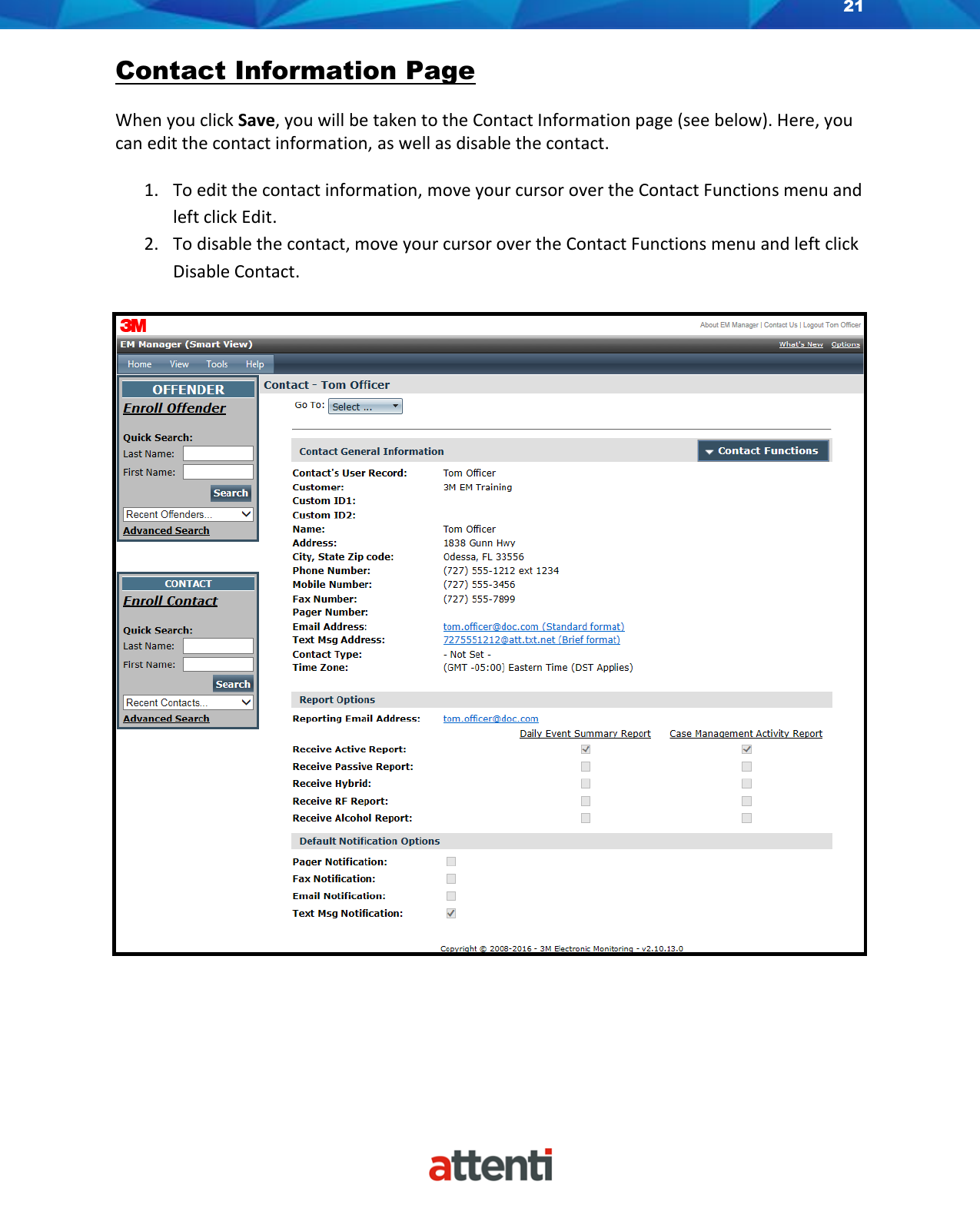 Page 21 of Allied Universal Electronic Monitoring US TSSDB-830-5 1-Piece Home Curfew RF Monitoring Unit User Manual 