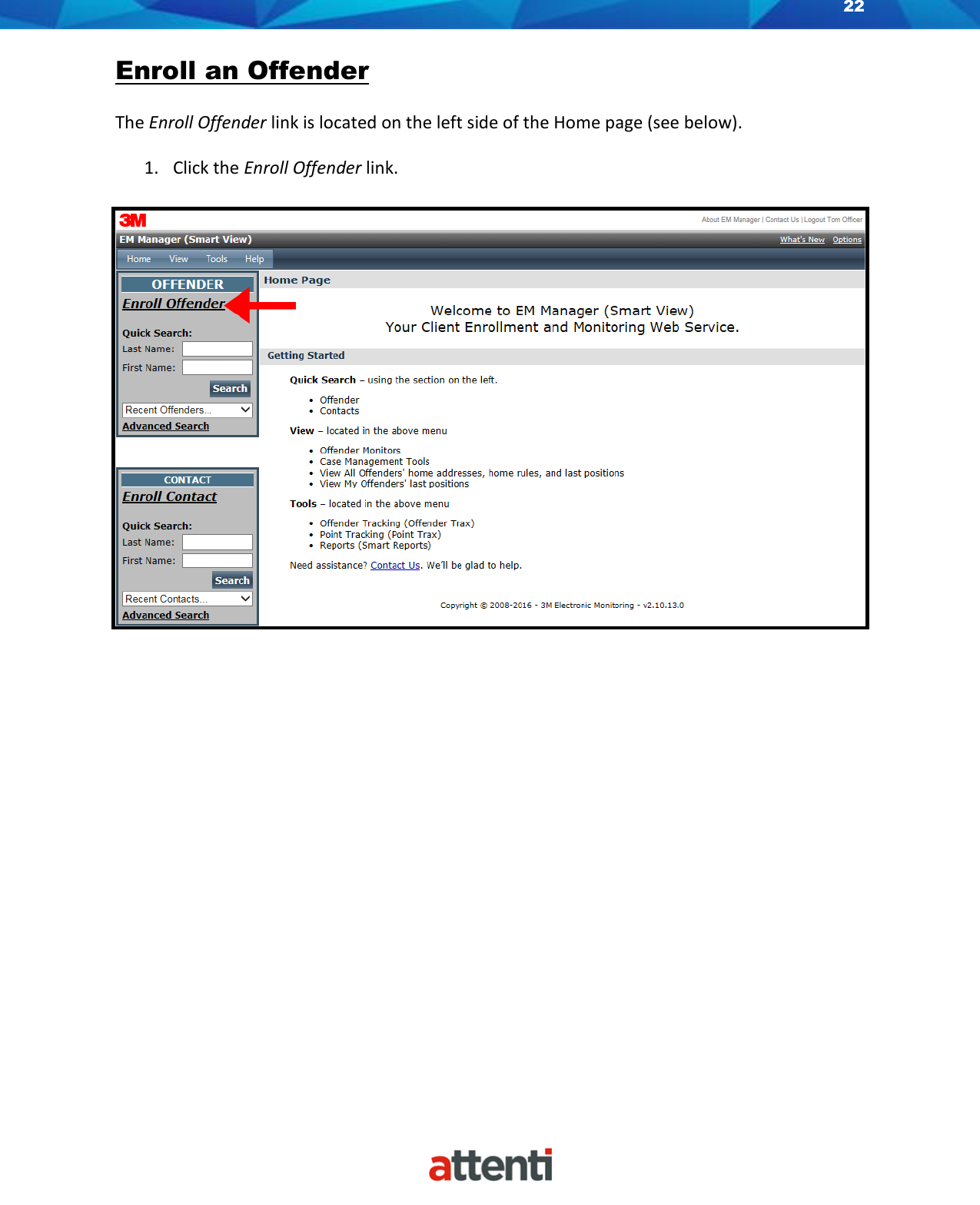 Page 22 of Allied Universal Electronic Monitoring US TSSDB-830-5 1-Piece Home Curfew RF Monitoring Unit User Manual 