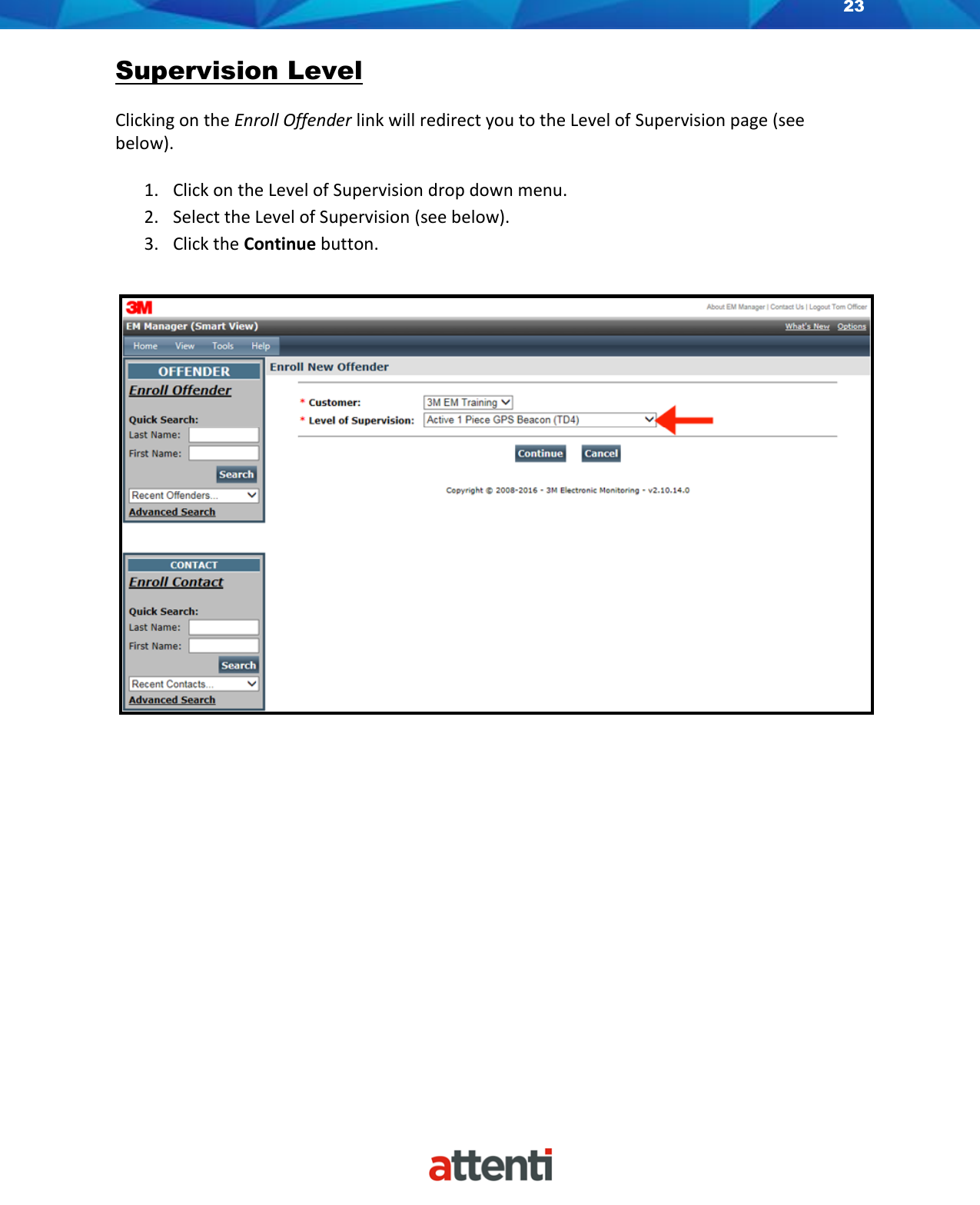 Page 23 of Allied Universal Electronic Monitoring US TSSDB-830-5 1-Piece Home Curfew RF Monitoring Unit User Manual 