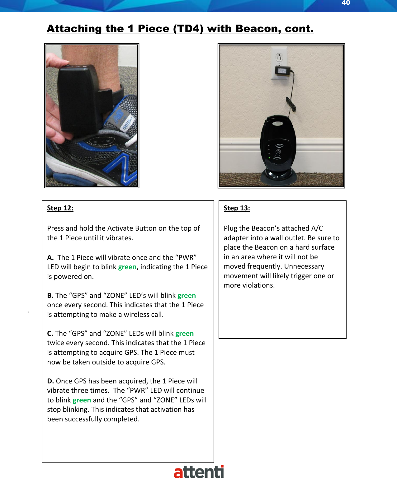 Page 40 of Allied Universal Electronic Monitoring US TSSDB-830-5 1-Piece Home Curfew RF Monitoring Unit User Manual 