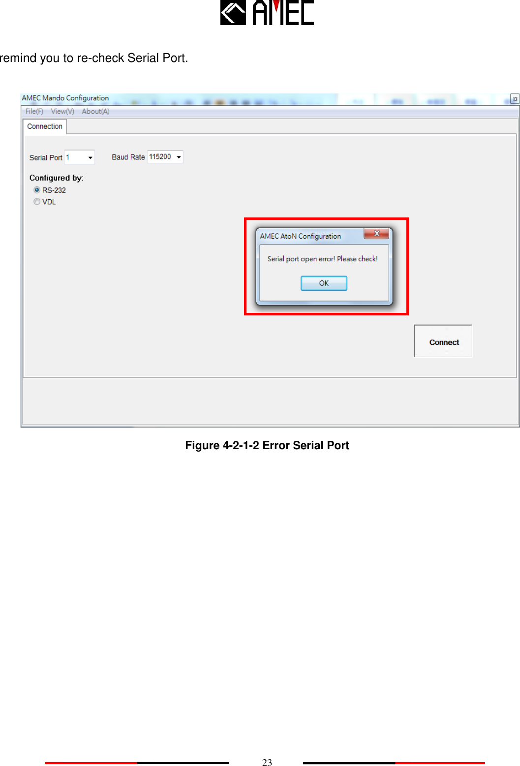    23 remind you to re-check Serial Port.     Figure 4-2-1-2 Error Serial Port    
