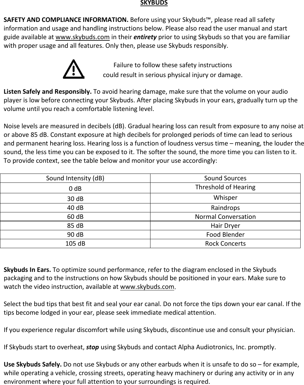 Alpha Audiotronics SB100-D SKYDOCK User Manual SKYBUDS