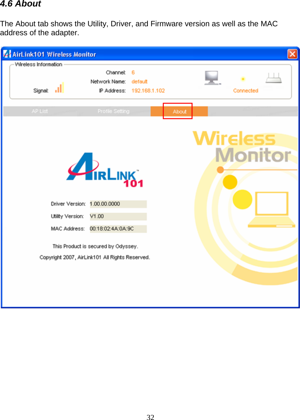 32  4.6 About  The About tab shows the Utility, Driver, and Firmware version as well as the MAC address of the adapter.             