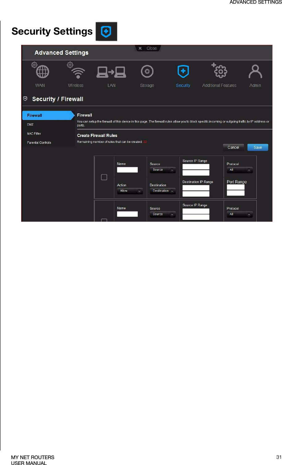 ADVANCED SETTINGS31MY NET ROUTERSUSER MANUALSecurity Settings 