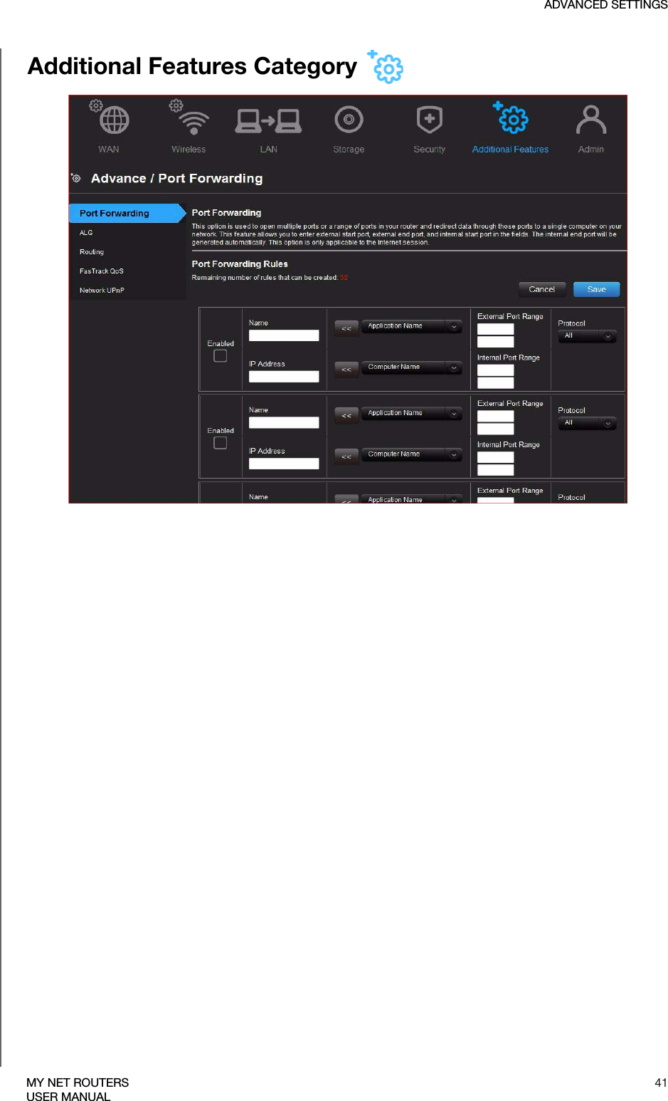 ADVANCED SETTINGS41MY NET ROUTERSUSER MANUALAdditional Features Category 