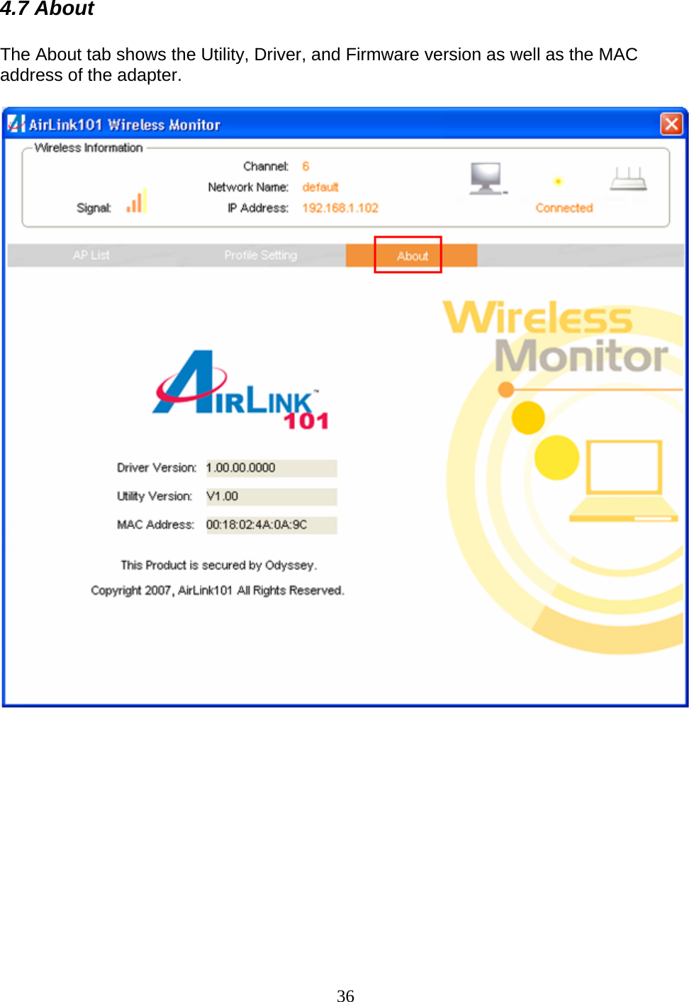 36 4.7 About  The About tab shows the Utility, Driver, and Firmware version as well as the MAC address of the adapter.              