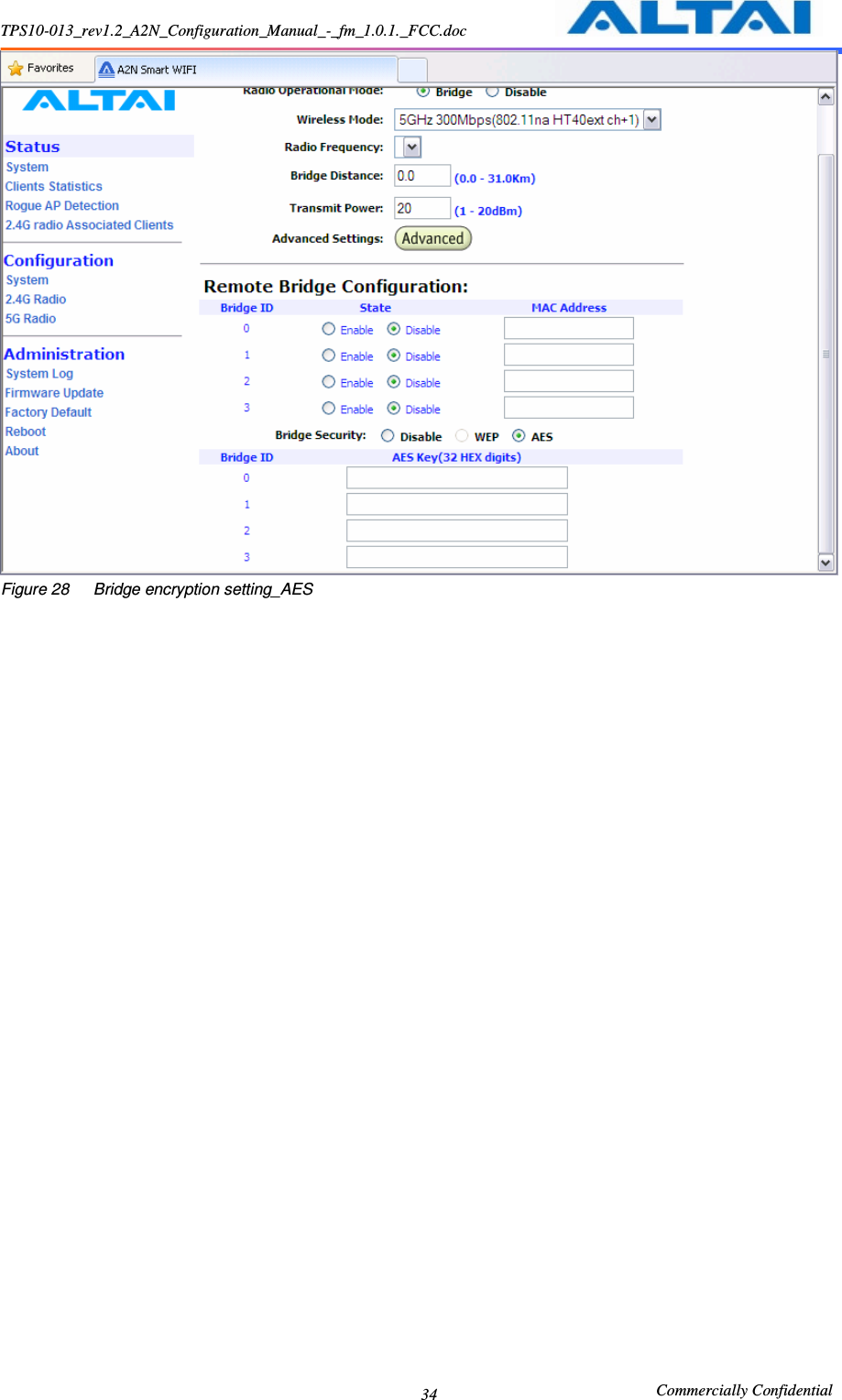 TPS10-013_rev1.2_A2N_Configuration_Manual_-_fm_1.0.1._FCC.doc                                                       Commercially Confidential 34  Figure 28      Bridge encryption setting_AES 