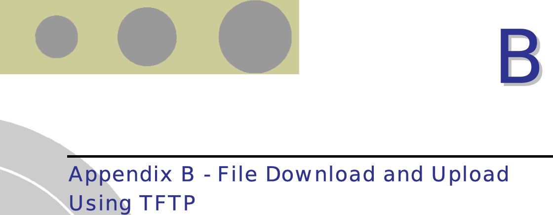  BB  Appendix B - File Download and Upload Using TFTP   