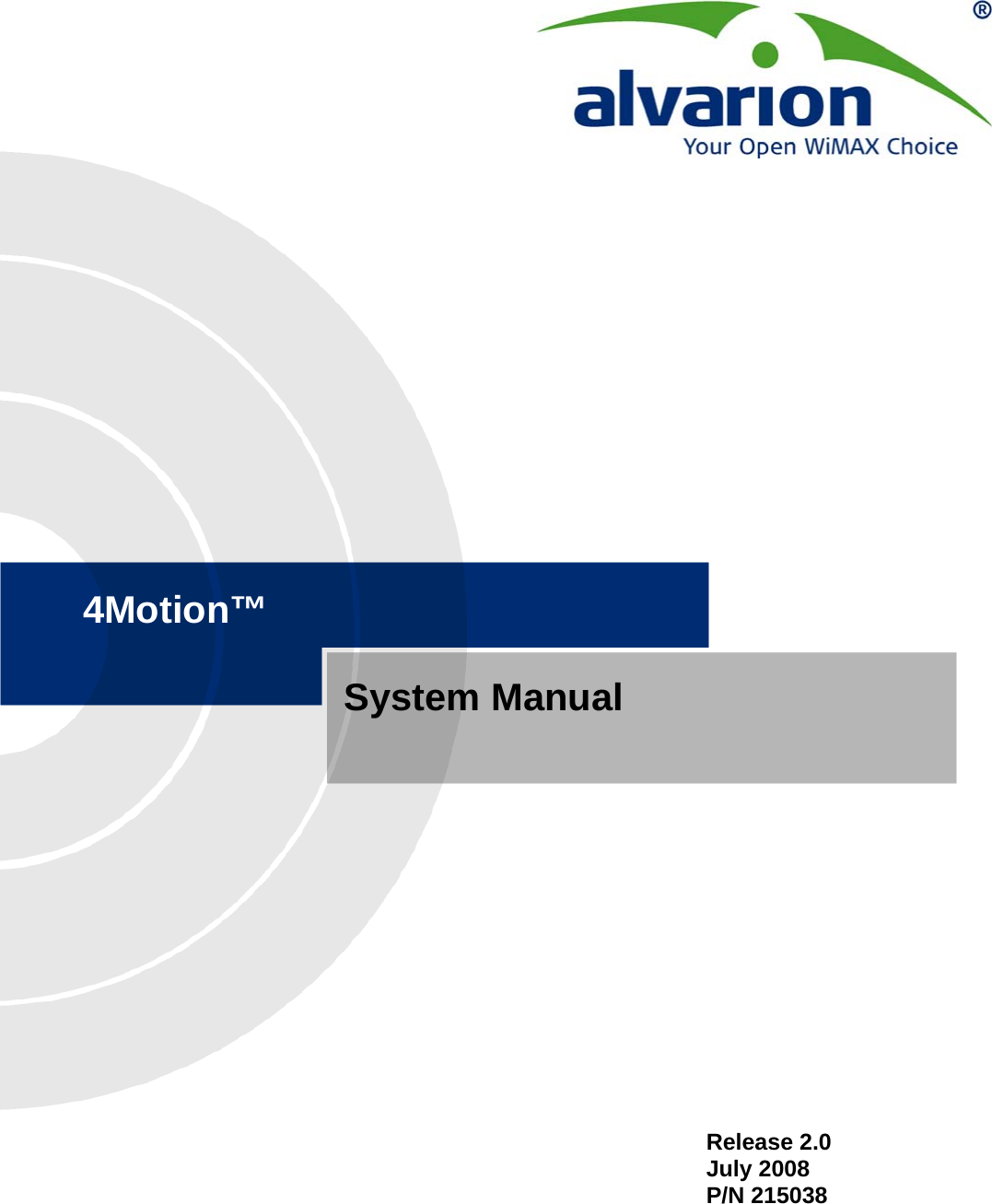 4Motion™System ManualRelease 2.0 July 2008P/N 215038