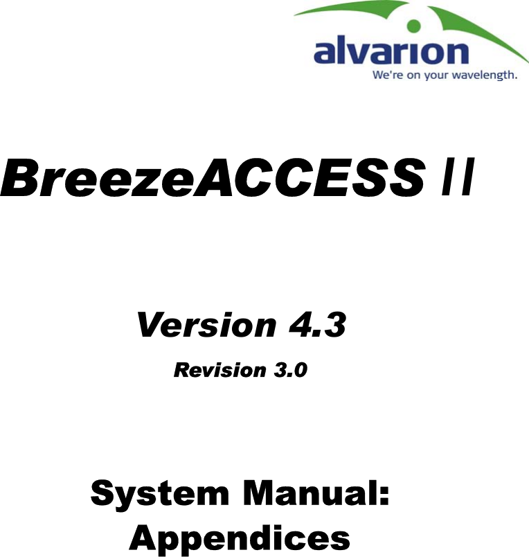 Page 239 of Alvarion Technologies IF-24-SYNC Broadband Wireless Access System User Manual