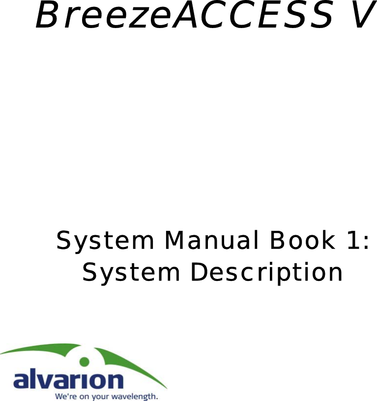 BreezeACCESS V System Manual Book 1:System Description