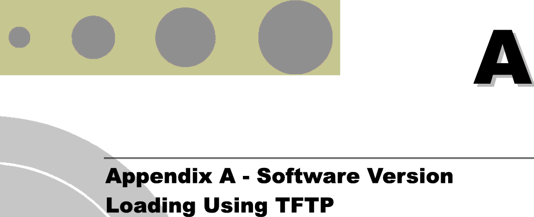   AA Appendix A - Software Version Loading Using TFTP 