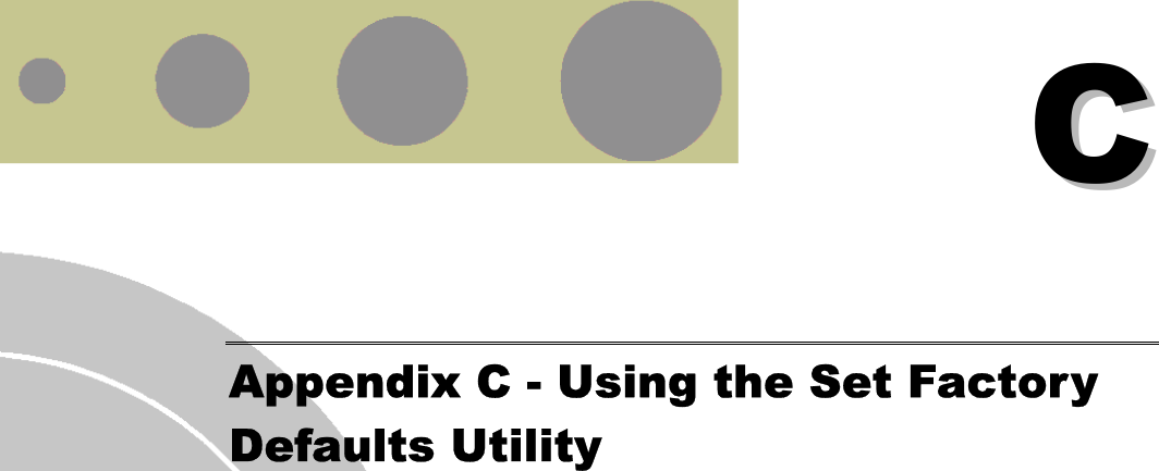   CC Appendix C - Using the Set Factory Defaults Utility 