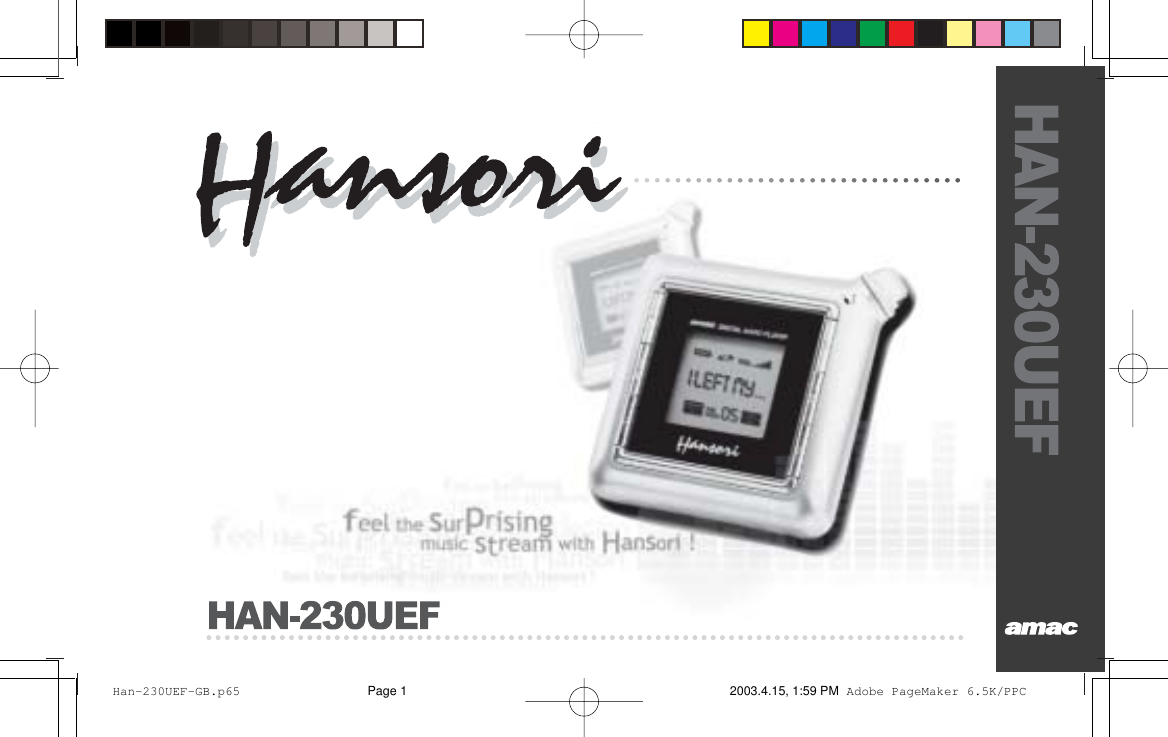 HAN-230UEF Han-230UEF-GB.p65 2003.4.15, 1:59 PMPage 1 Adobe PageMaker 6.5K/PPC