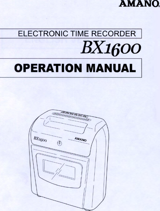 Amano Bx 1600 Electronic Time Recorder Operation Manual BX1600