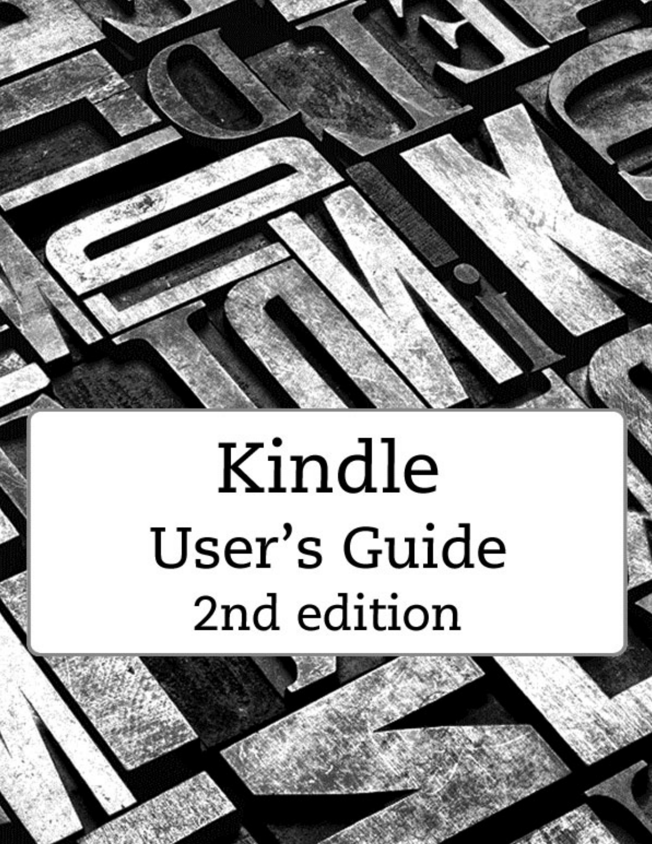 Kindle Users Guide 2nd Ed