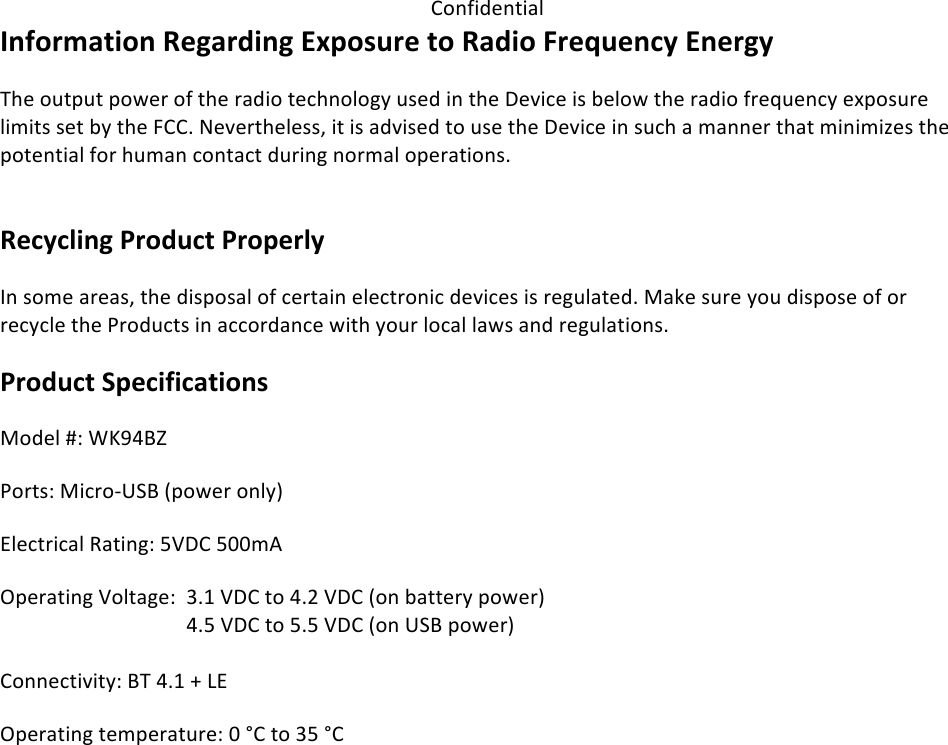 !&quot;#$%&amp;&apos;#(%)*+Information%Regarding%Exposure%to%Radio%Frequency%Energy ,-&apos;+&quot;2(&gt;2(+&gt;&quot;&lt;&apos;4+&quot;$+(-&apos;+4)&amp;%&quot;+(&apos;0-#&quot;*&quot;;6+23&apos;&amp;+%#+(-&apos;+.&apos;/%0&apos;+%3+C&apos;*&quot;&lt;+(-&apos;+4)&amp;%&quot;+$4&apos;52&apos;#06+&apos;A&gt;&quot;324&apos;+*%=%(3+3&apos;(+C6+(-&apos;+9!!?+N&apos;/&apos;4(-&apos;*&apos;331+%(+%3+)&amp;/%3&apos;&amp;+(&quot;+23&apos;+(-&apos;+.&apos;/%0&apos;+%#+320-+)+=)##&apos;4+(-)(+=%#%=%E&apos;3+(-&apos;+&gt;&quot;(&apos;#(%)*+$&quot;4+-2=)#+0&quot;#()0(+&amp;24%#;+#&quot;4=)*+&quot;&gt;&apos;4)(%&quot;#3?++Recycling%Product%Properly%F#+3&quot;=&apos;+)4&apos;)31+(-&apos;+&amp;%3&gt;&quot;3)*+&quot;$+0&apos;4()%#+&apos;*&apos;0(4&quot;#%0+&amp;&apos;/%0&apos;3+%3+4&apos;;2*)(&apos;&amp;?+V)D&apos;+324&apos;+6&quot;2+&amp;%3&gt;&quot;3&apos;+&quot;$+&quot;4+4&apos;060*&apos;+(-&apos;+W4&quot;&amp;20(3+%#+)00&quot;4&amp;)#0&apos;+&lt;%(-+6&quot;24+*&quot;0)*+*)&lt;3+)#&amp;+4&apos;;2*)(%&quot;#3?+ Product%Specifications%%V&quot;&amp;&apos;*+XL+BYZ[O\+W&quot;4(3L+V%04&quot;G]UO+7&gt;&quot;&lt;&apos;4+&quot;#*6:+@*&apos;0(4%0)*+8)(%#;L+IS.!+I^^=_+J&gt;&apos;4)(%#;+S&quot;*();&apos;L++`?H+S.!+(&quot;+[?M+S.!+7&quot;#+C)((&apos;46+&gt;&quot;&lt;&apos;4:++++++++[?I+S.!+(&quot;+I?I+S.!+7&quot;#+]UO+&gt;&quot;&lt;&apos;4:++!&quot;##&apos;0(%/%(6L+O,+[?H+a+b@+J&gt;&apos;4)(%#;+(&apos;=&gt;&apos;4)(24&apos;L+^+c!+(&quot;+`I+c!+