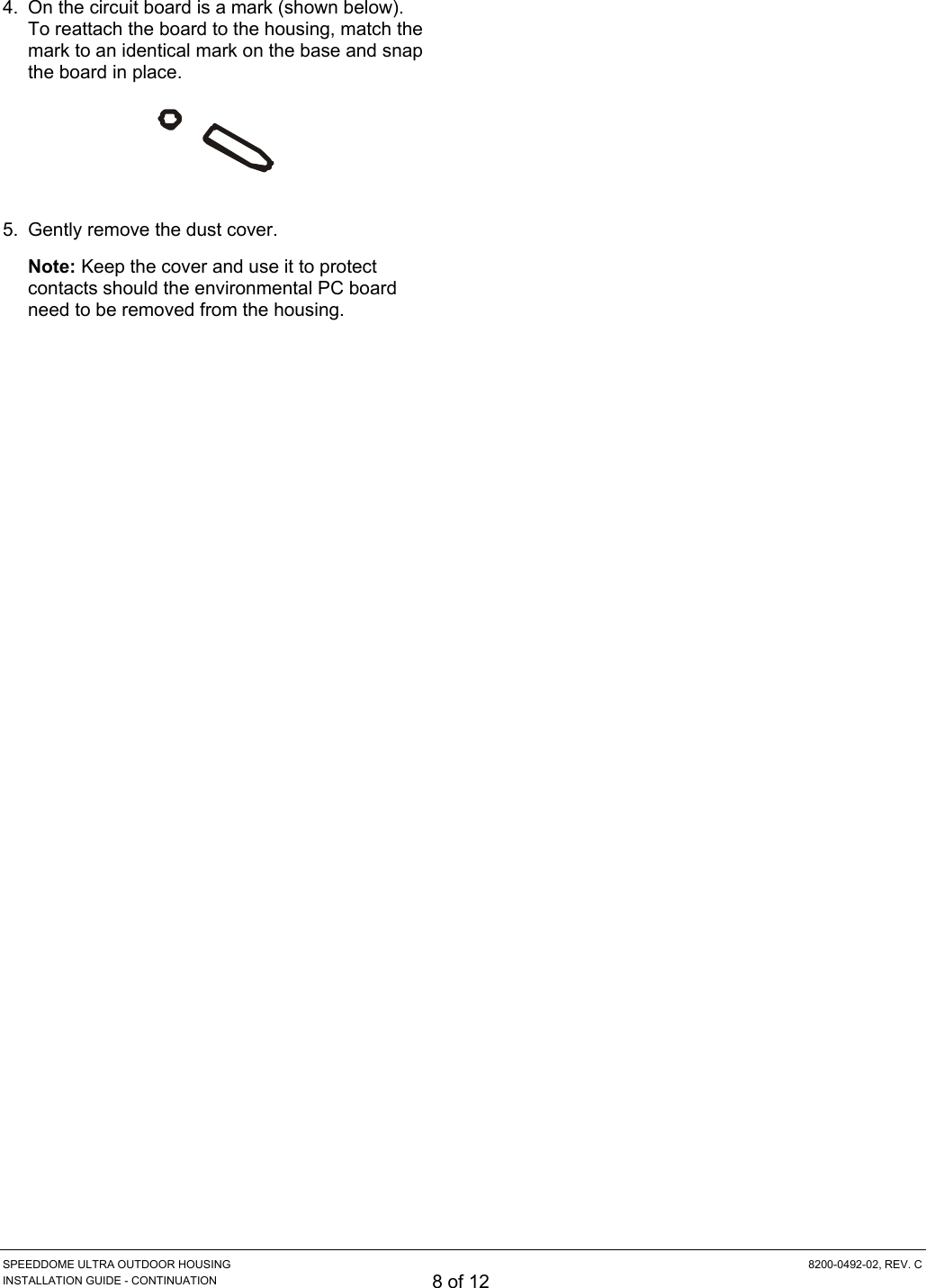 Page 8 of 12 - American-Dynamics American-Dynamics-Speeddome-Ultra-Outdoor-Housing-Adsduhoc-Users-Manual- SpeedDome Ultra 8 Outdoor Housing Install Guide 8200-0492-02  American-dynamics-speeddome-ultra-outdoor-housing-adsduhoc-users-manual