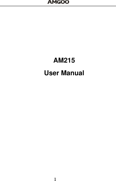  1         AM215  User Manual                