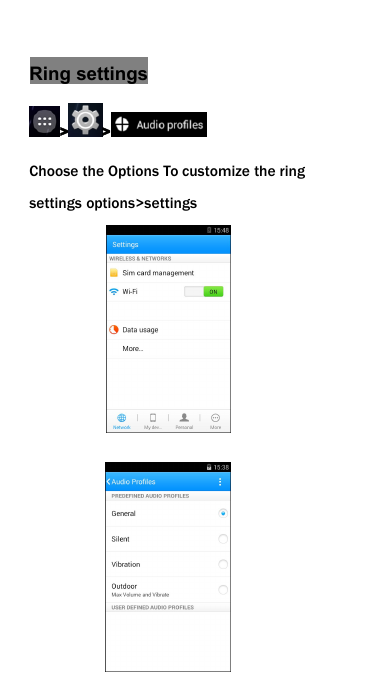 Ring settings> >Choose the Options To customize the ringsettings options>settings